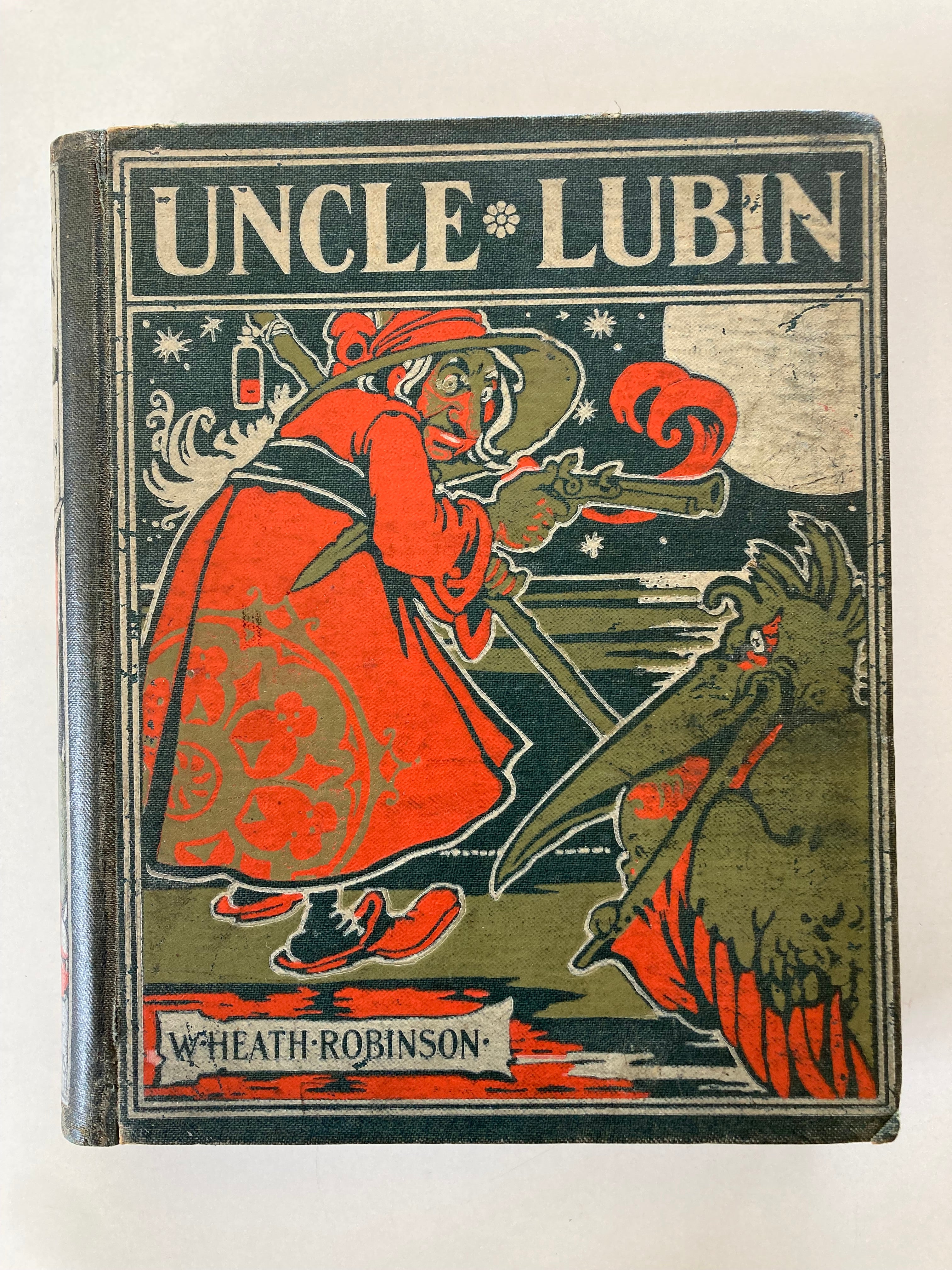 The Adventures of Uncle Lubin Told and Illustrated by W Heath Robinson First Edition Book from 1902