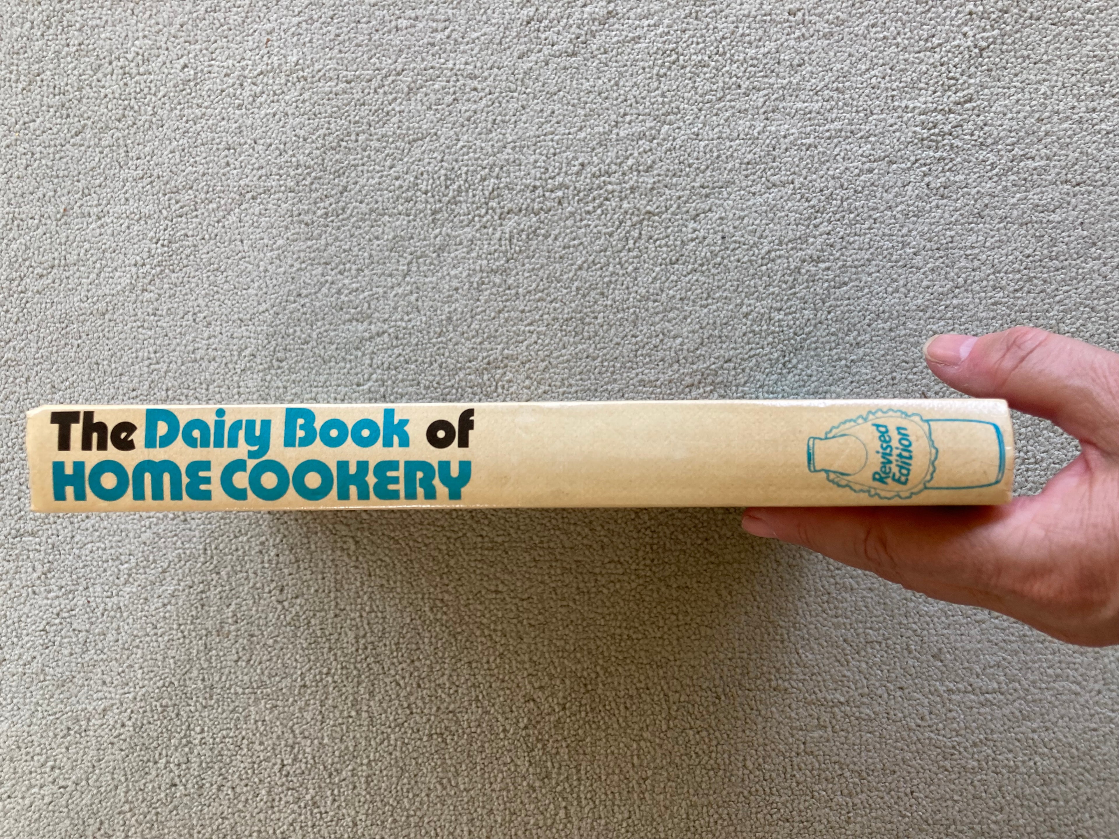 The Dairy Book of Home Cookery by Sonia Allison Published by the Milk Marketing Board 1978