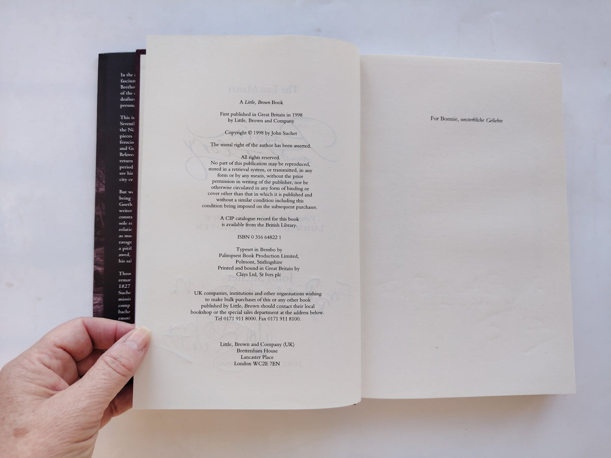 The Last Master Passion and Glory Volume Three of a fictional biograph of Ludwig van Beethoven by John Suchet SIGNED