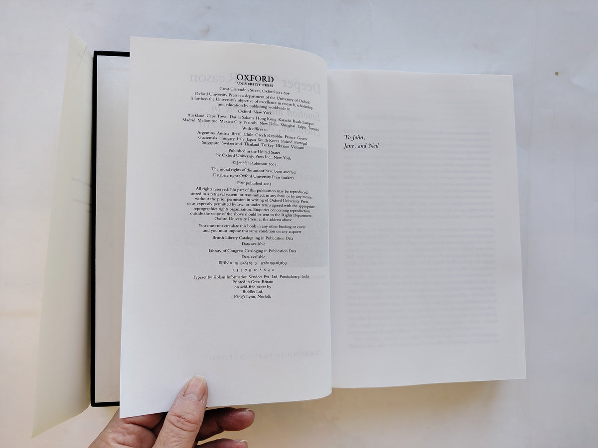 Deeper Than Reason Emotion and its Role in Literature Music and Art by Jenefer Robinson First Edition 2005