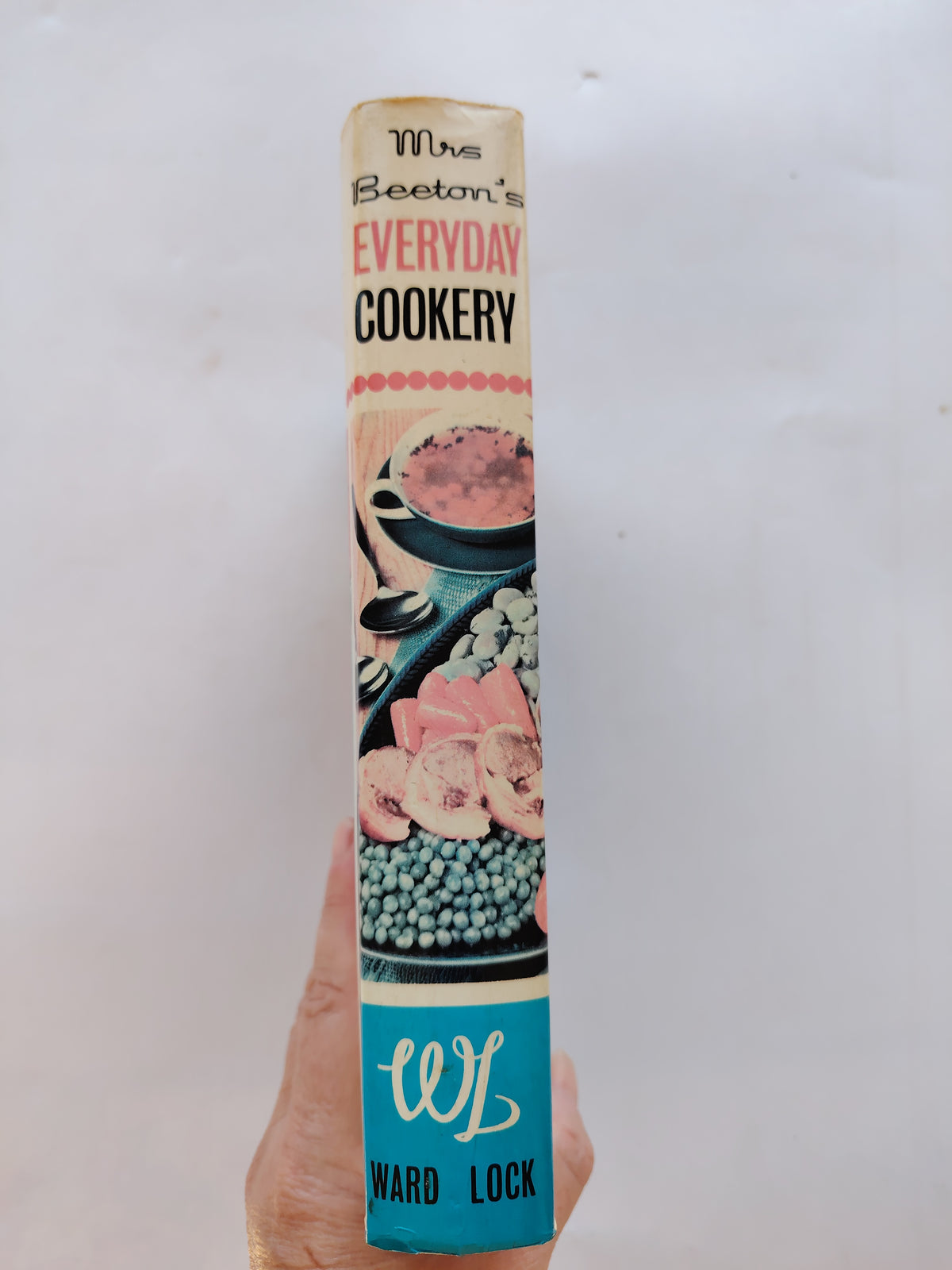 Mrs Beeton's Everyday Cookery Ward Lock Limited 1975 Hardback Book with Dustjacket in Very Good Condition