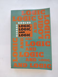 Logic, Logic, and Logic by George Boolos Harvard University Press First Edition Paperback 1990