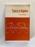 Topics in Algebra by I N Herstein First Edition Paperback from 1964
