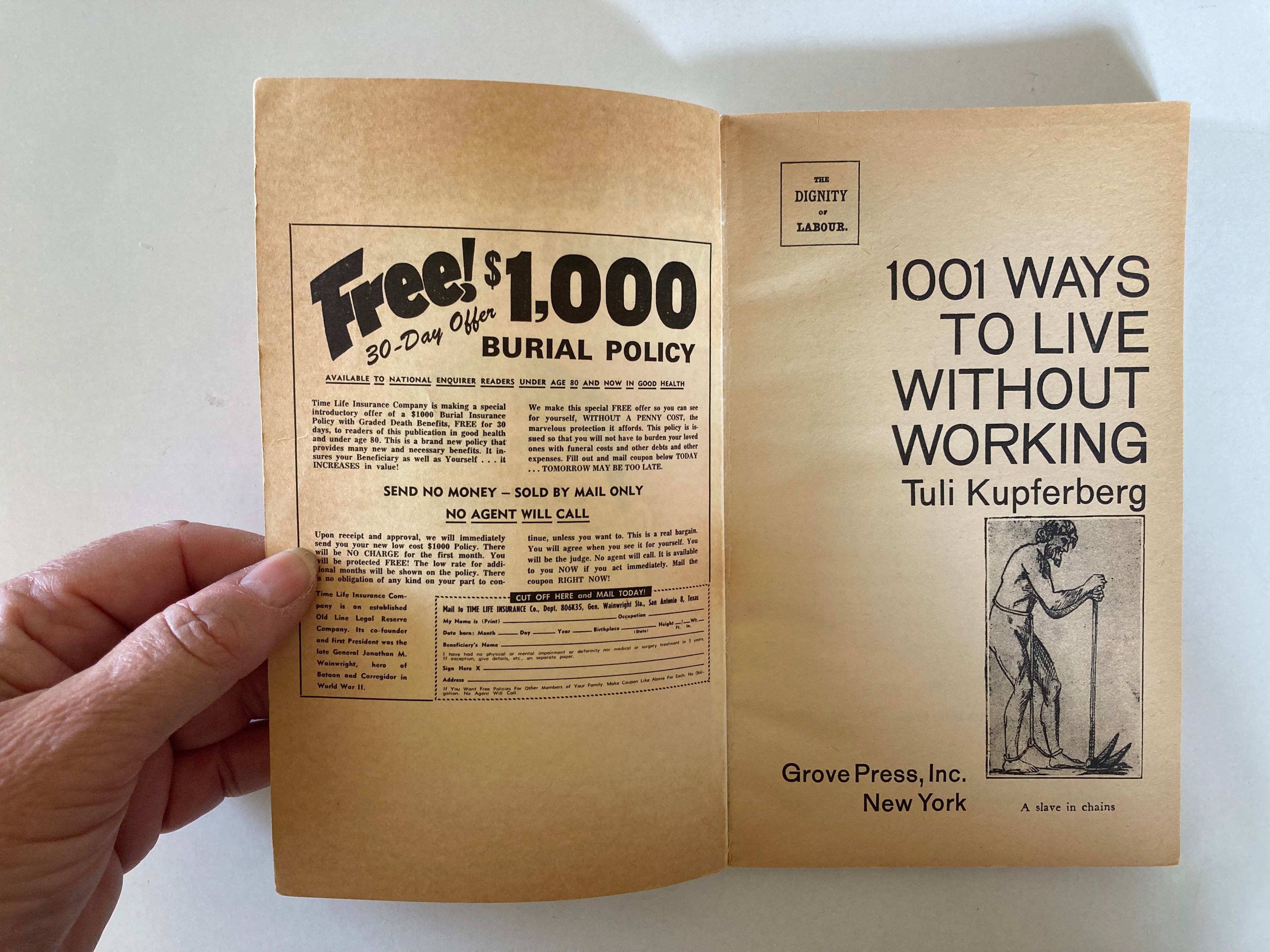 1001 Ways to Live Without Working A Standard of Laziness by Tuli Kupferberg First Edition Paperback from 1967