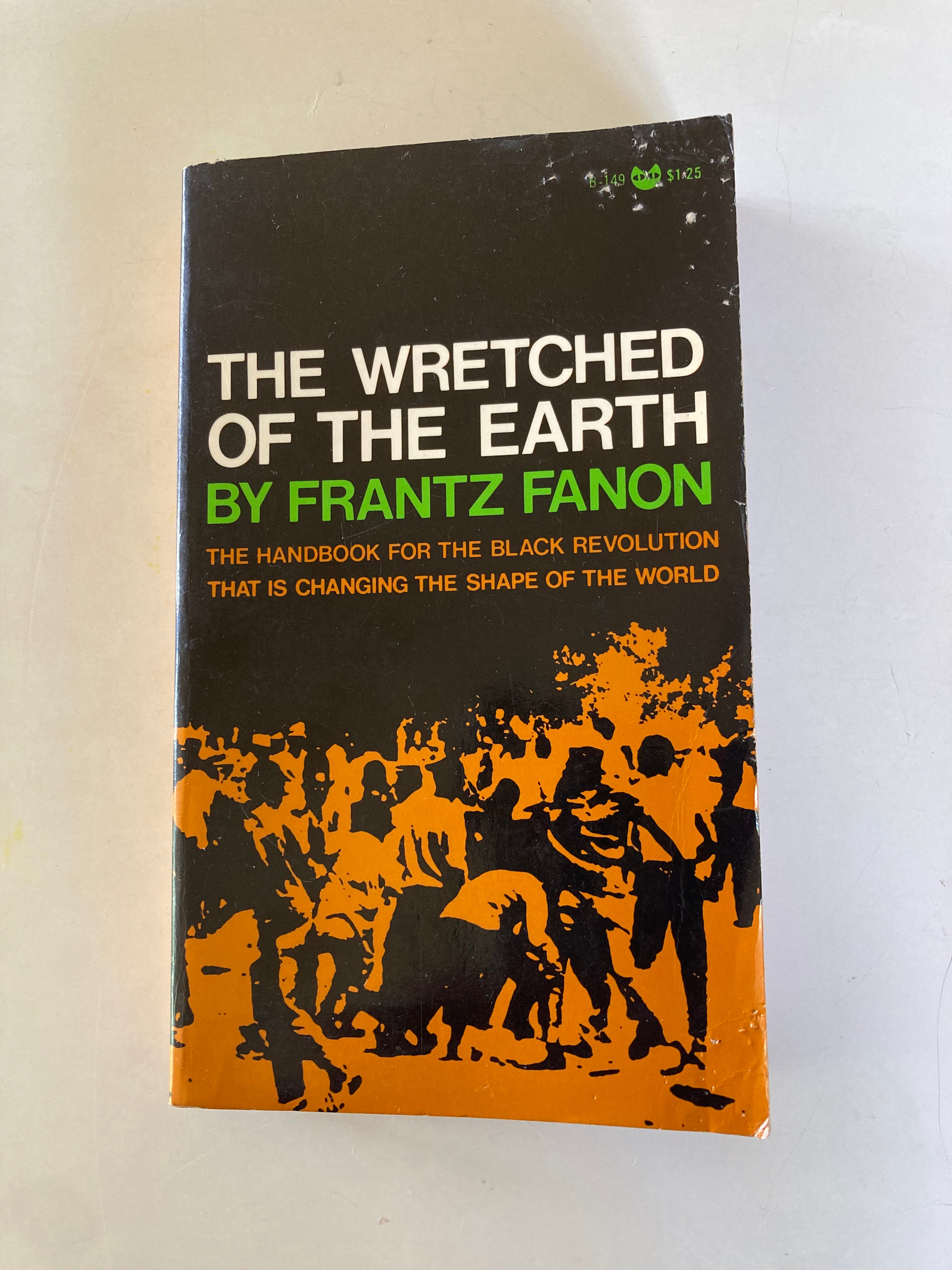 The Wretched of the Earth by Frantz Fanon 1968 Seventh Printing