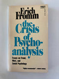 The Crisis of Psychoanalysis by Erich Fromm 1970 Essays on Freud, Marx, and Social Psychology