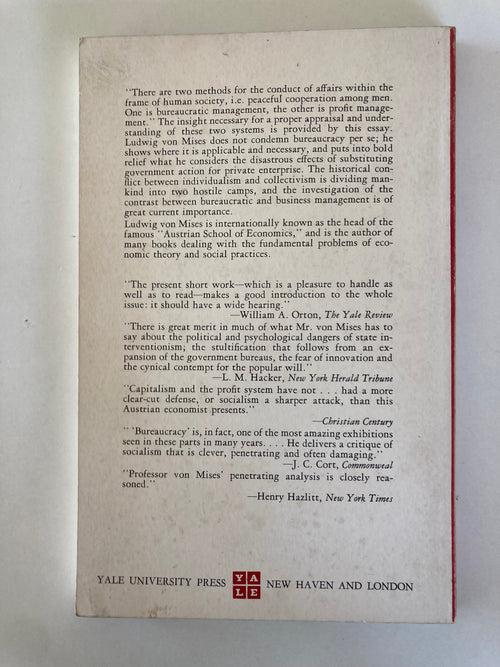 Bureaucracy by Ludwig Von Mises a Yale Paperbound Book from 1962