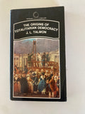 The Origins of Totalitarian Democracy by J L Talmon First Sphere Library Paperback Book 1970