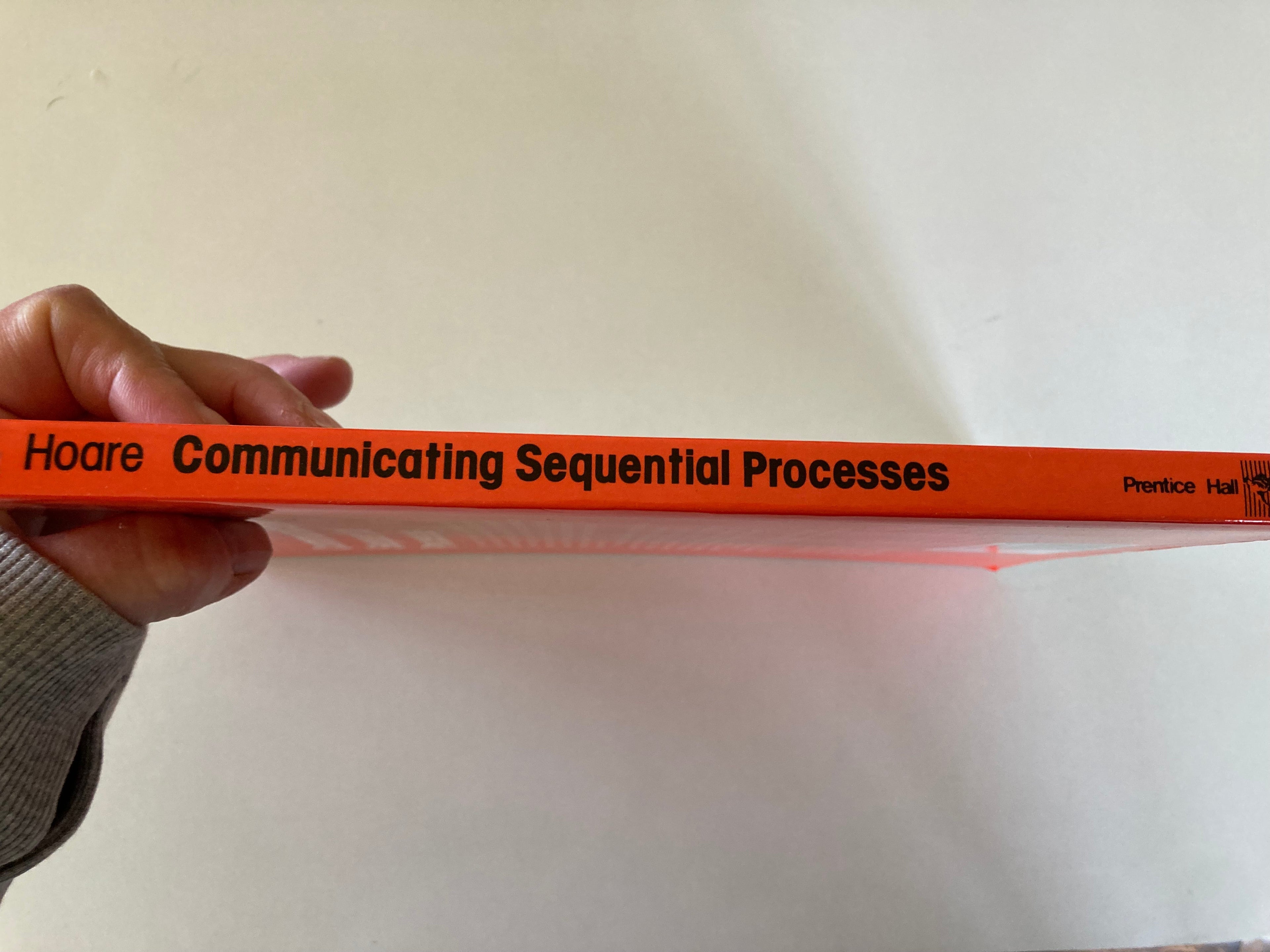 Communicating Sequential Processes C A R Hoare Prentice-Hall International Series in Computer Science