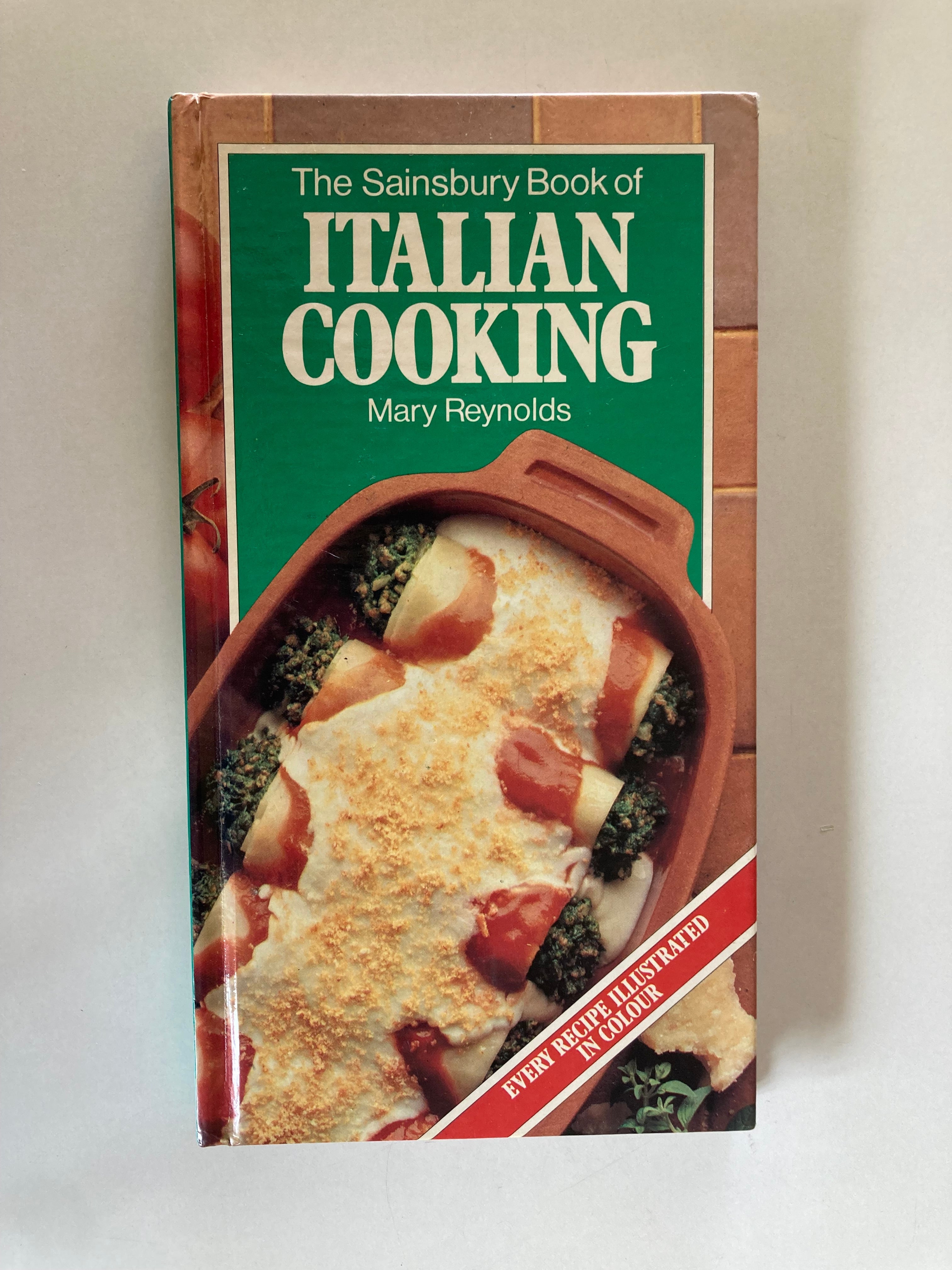 The Sainsbury Book of Italian Cooking by Mary Reynolds 1984 Hardback Book