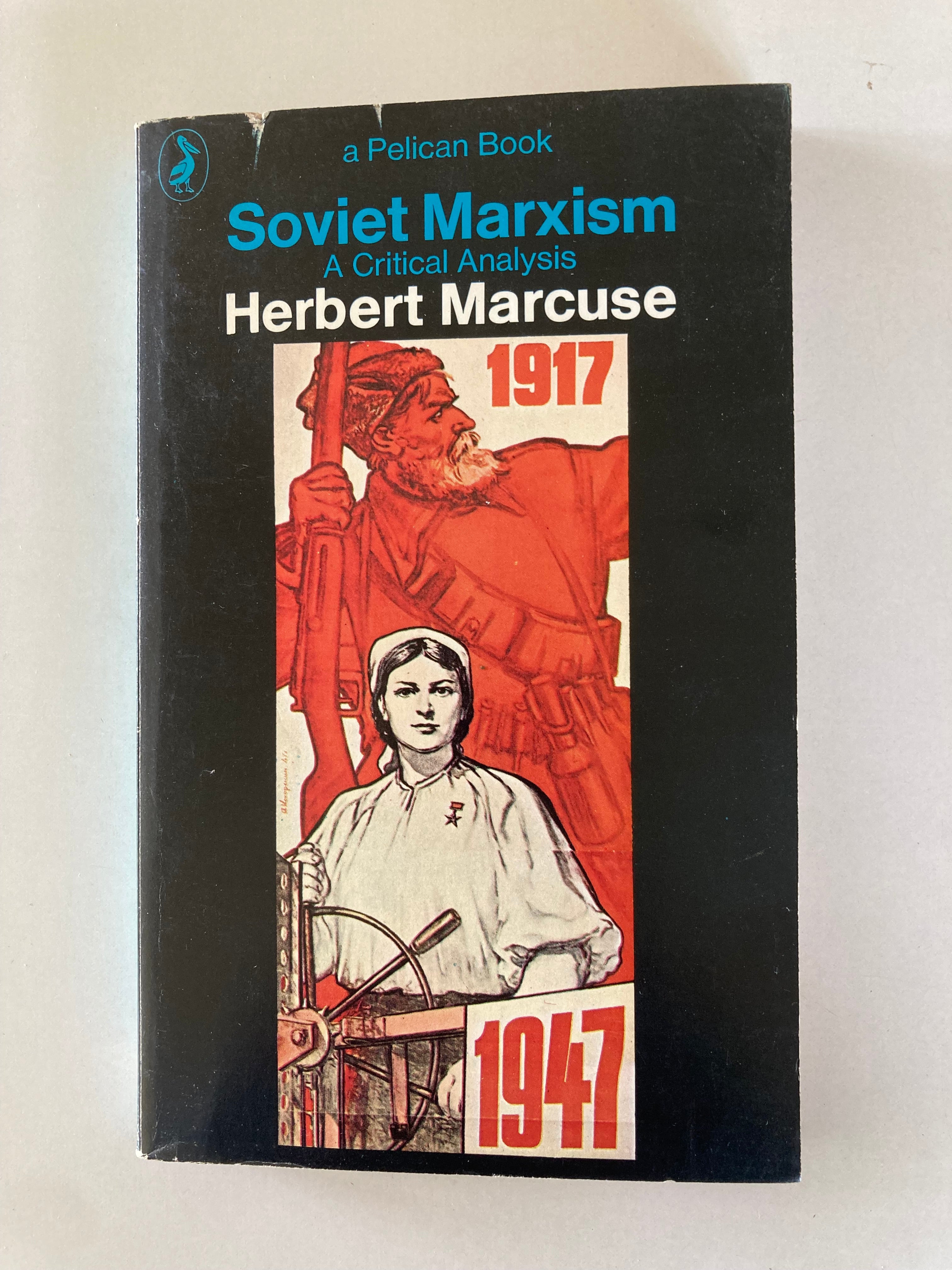Soviet Marxism A Critical Analysis by Herbert Marcuse First Pelican Paperback from 1971