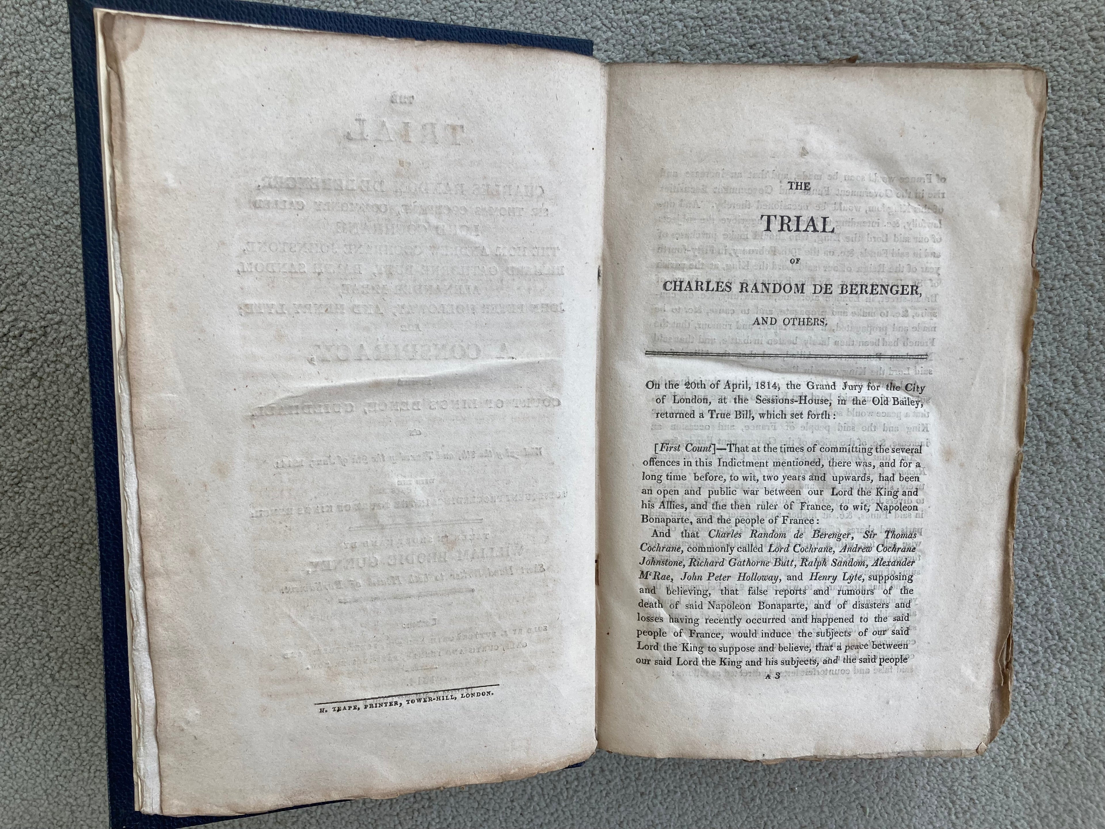 The Trial of Charles Random De Berenger Sir Thomas Cochrane The Hon Andrew Cochrane Johnstone Richard Gathorne Butt Ralph Sandom Alexander McRae John Peter Holloway and Henry Lyte for A Conspiracy in the Court of King's Bench, Guildhall 1814
