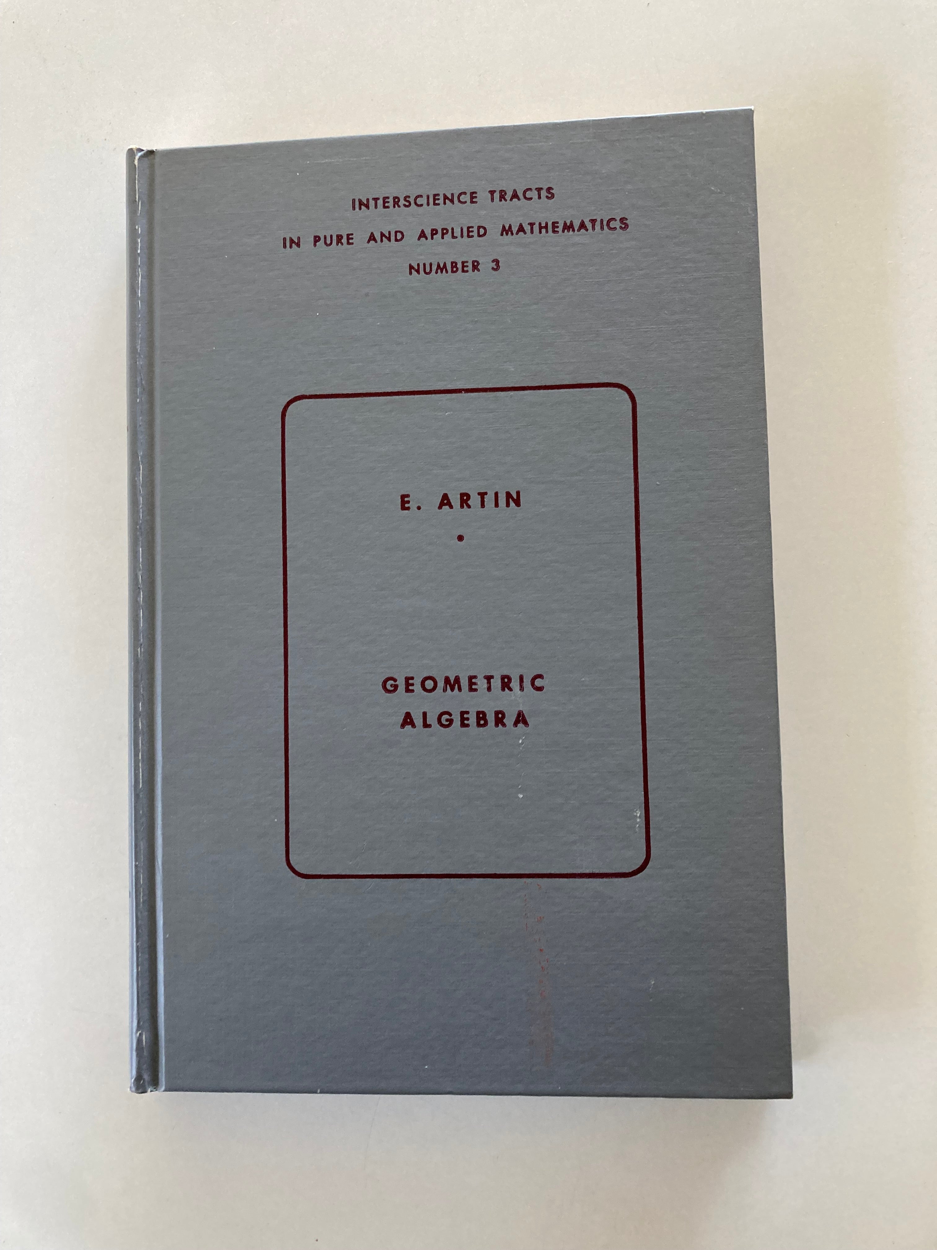 Geometric Algebra by E Artin Interscience Tracts First Edition Hardback Book 1966