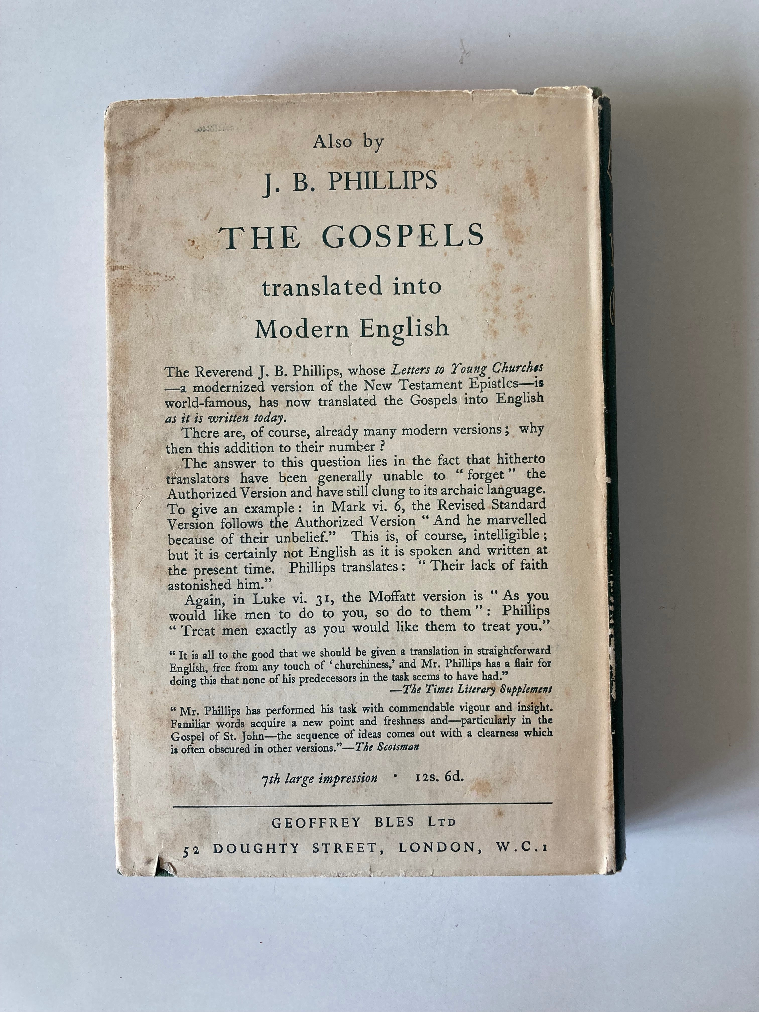 Letters to Young Churches A Translation of the New Testament Epistles by J B Phillips 1955