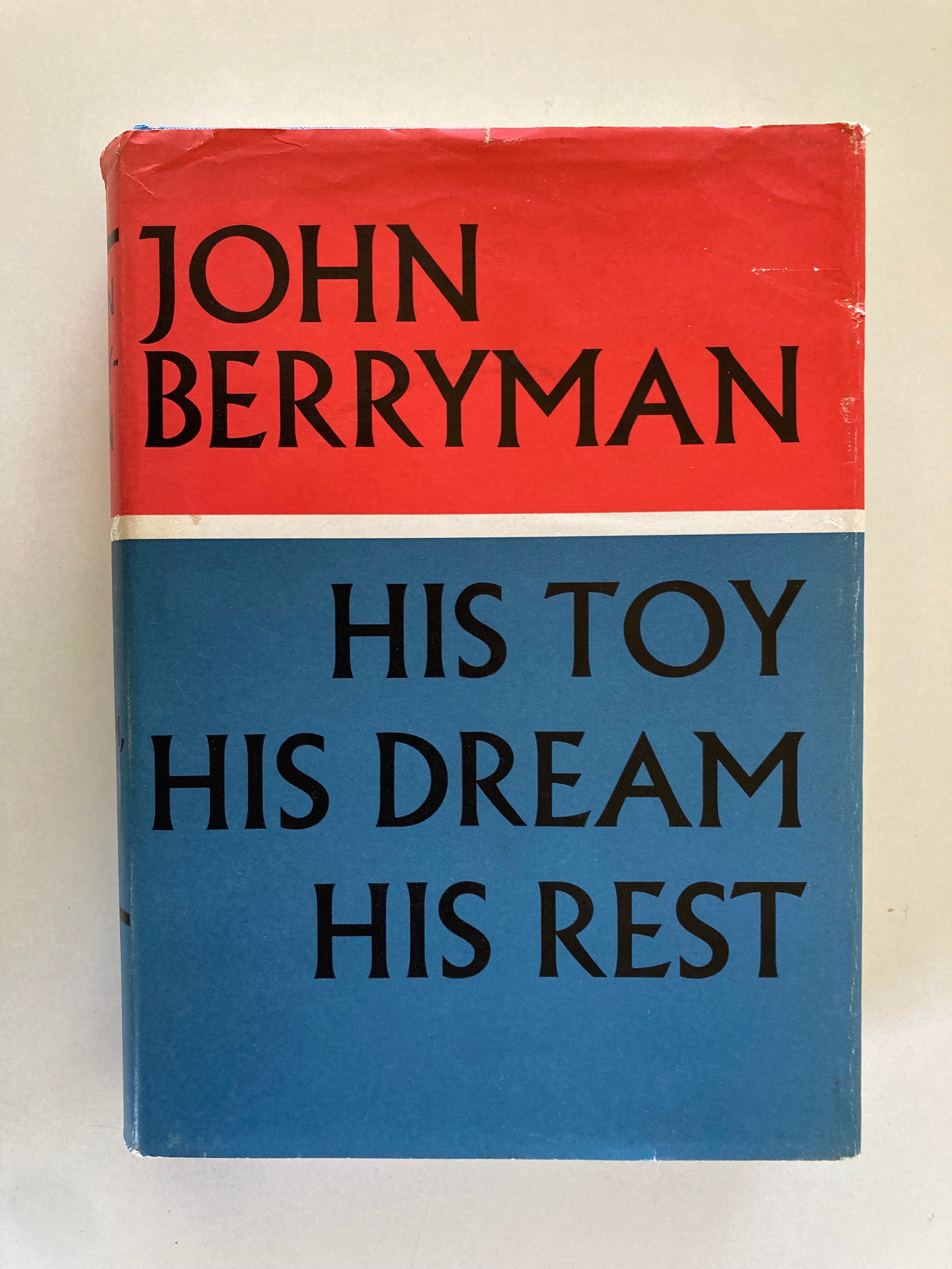 John Berryman His Toy His Dream His Rest Hardback Book with Dustjacket First Edition 1969