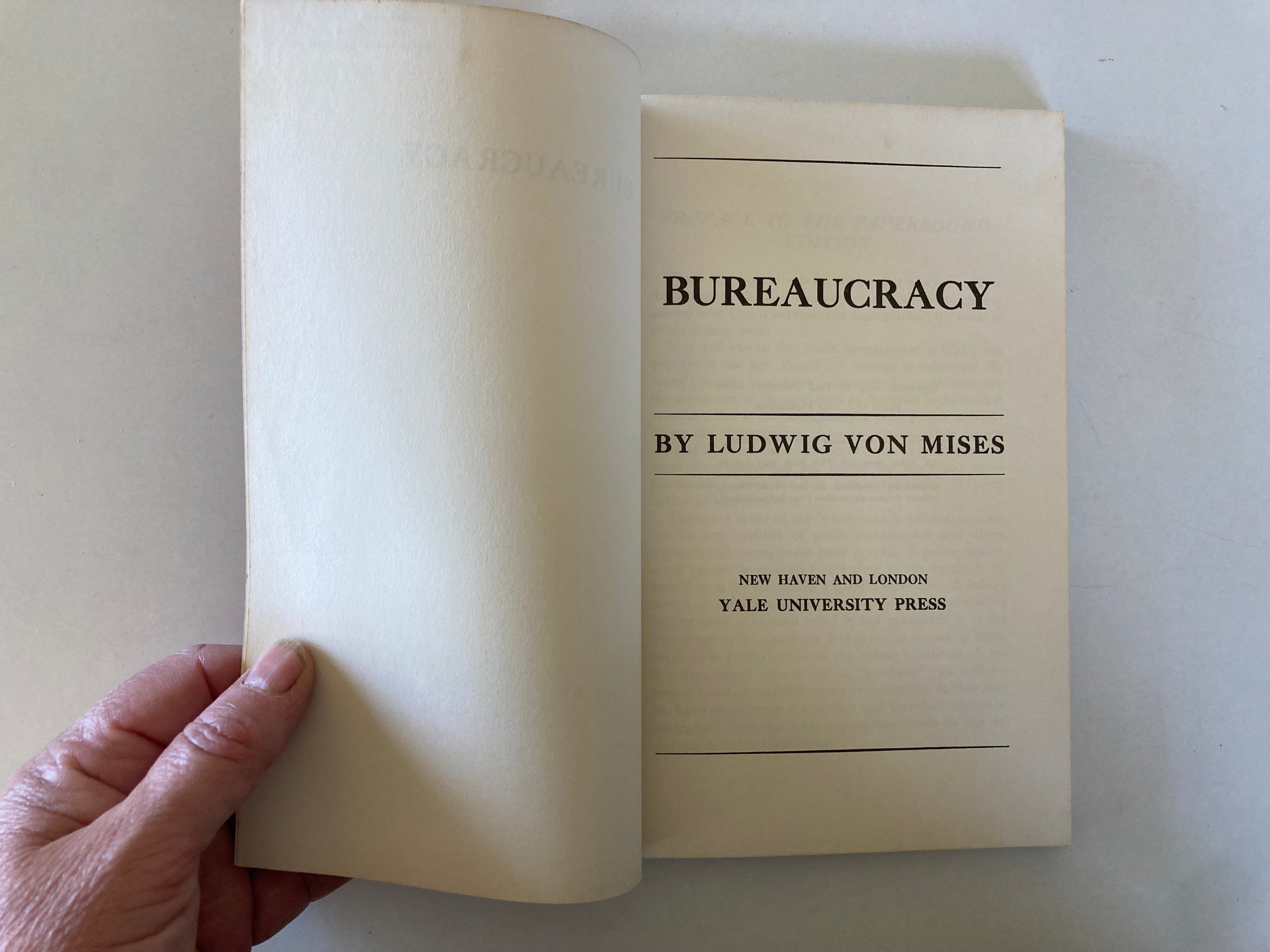 Bureaucracy by Ludwig Von Mises a Yale Paperbound Book from 1962