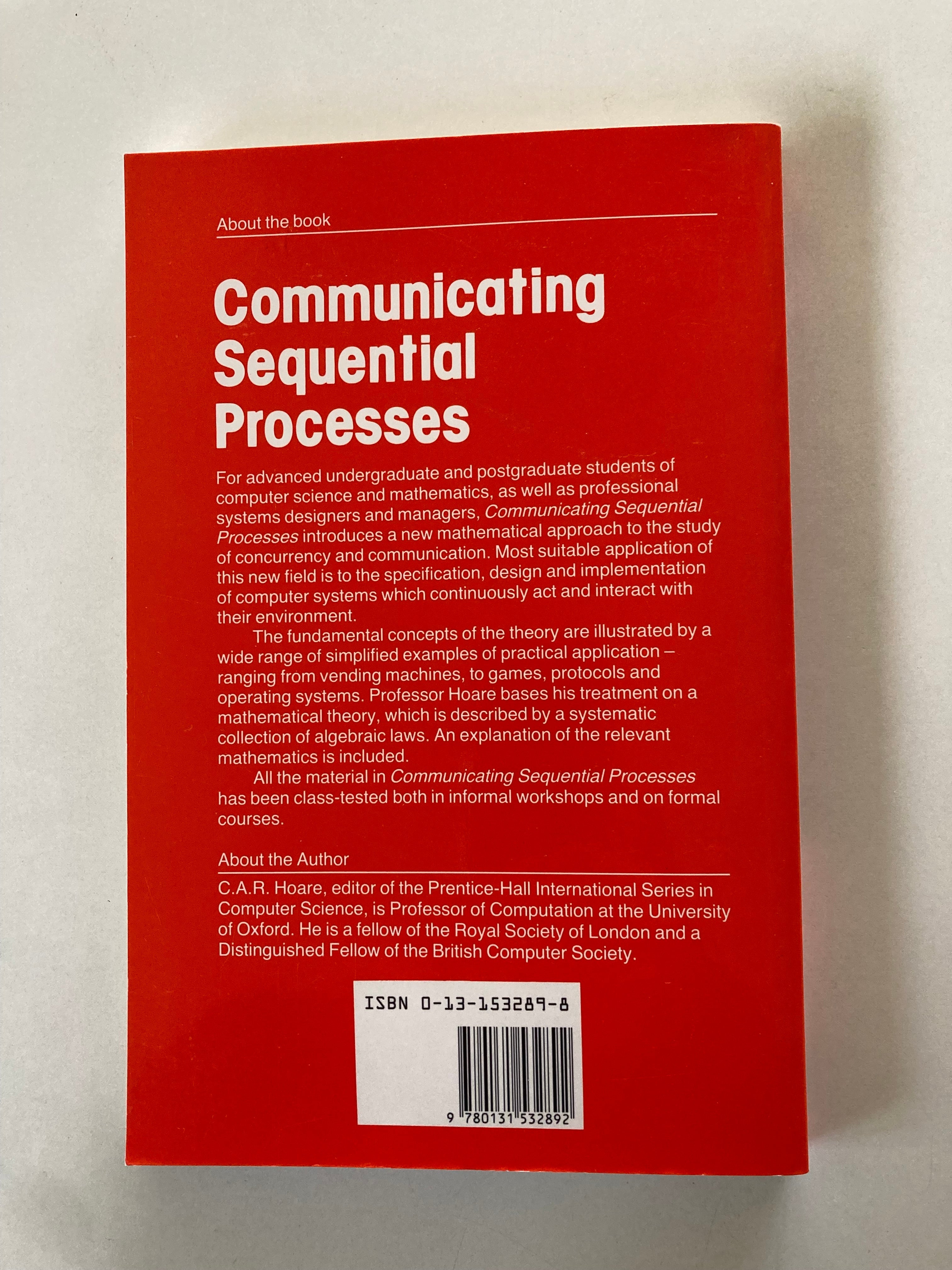 Communicating Sequential Processes C A R Hoare Prentice-Hall International Series in Computer Science