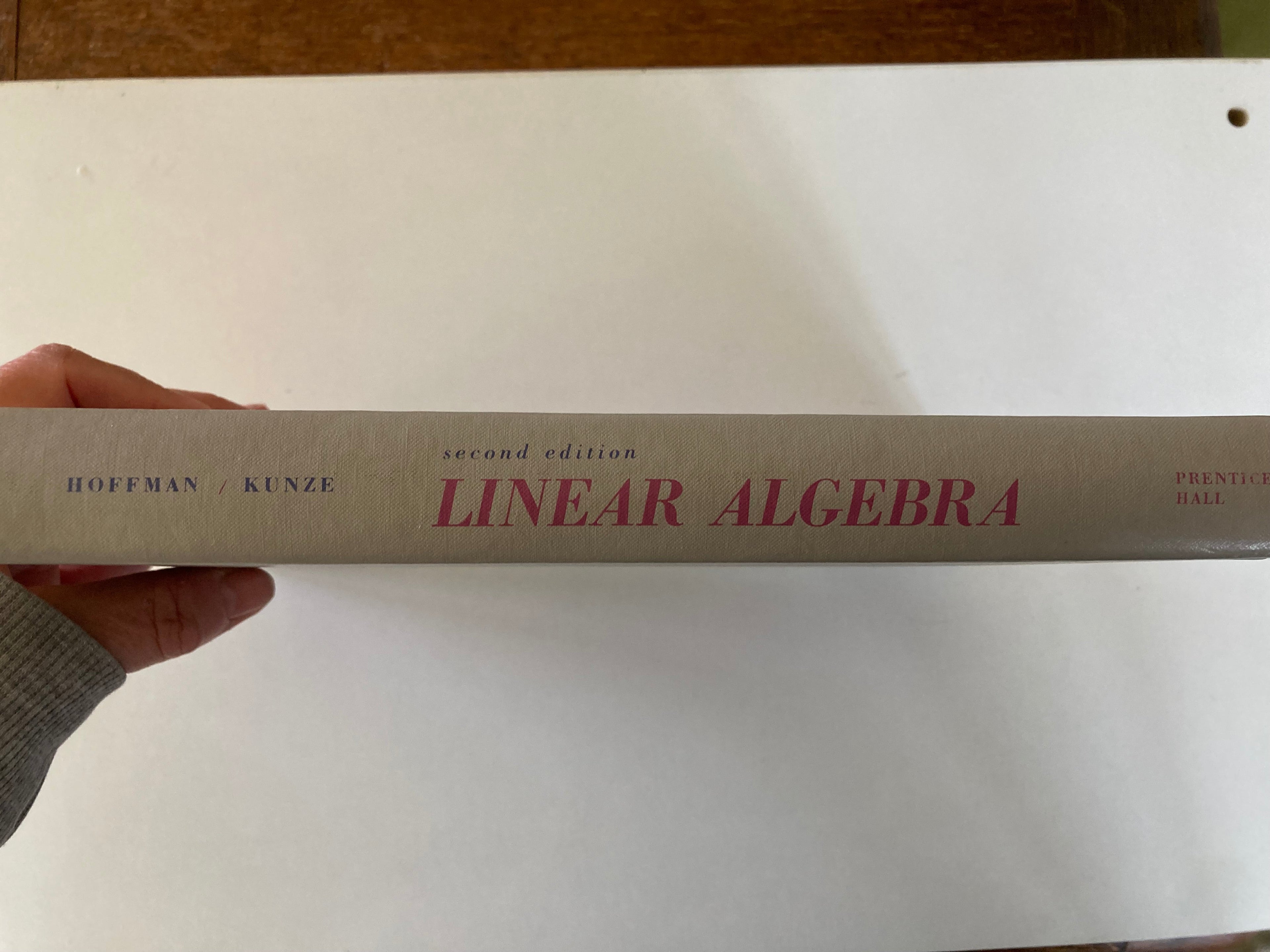 Linear Algebra Second Edition by Kenneth Hoffman and Ray Kunze Prentice-Hall Inc Hardback Book 1971