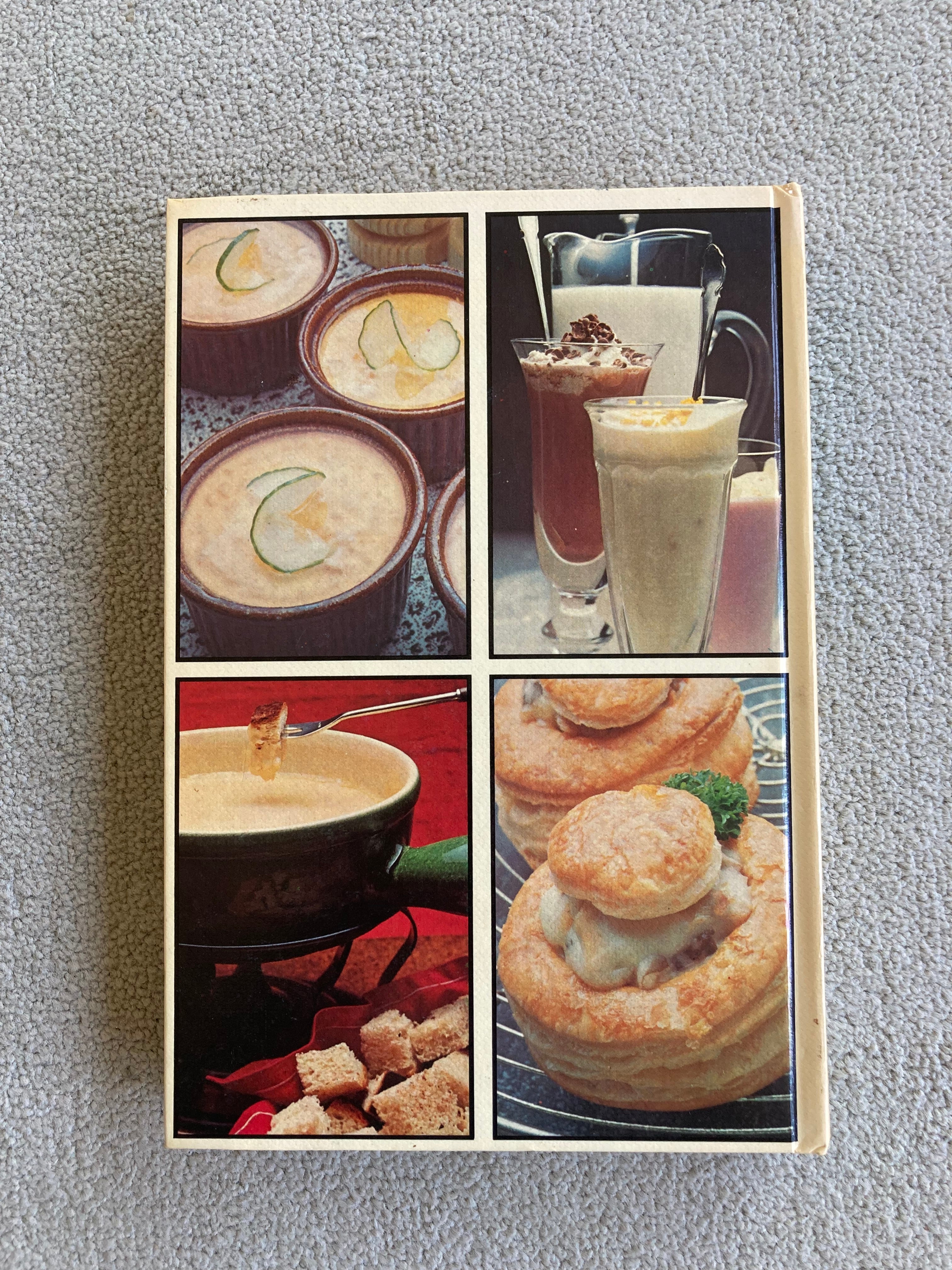The Dairy Book of Home Cookery by Sonia Allison Published by the Milk Marketing Board 1978