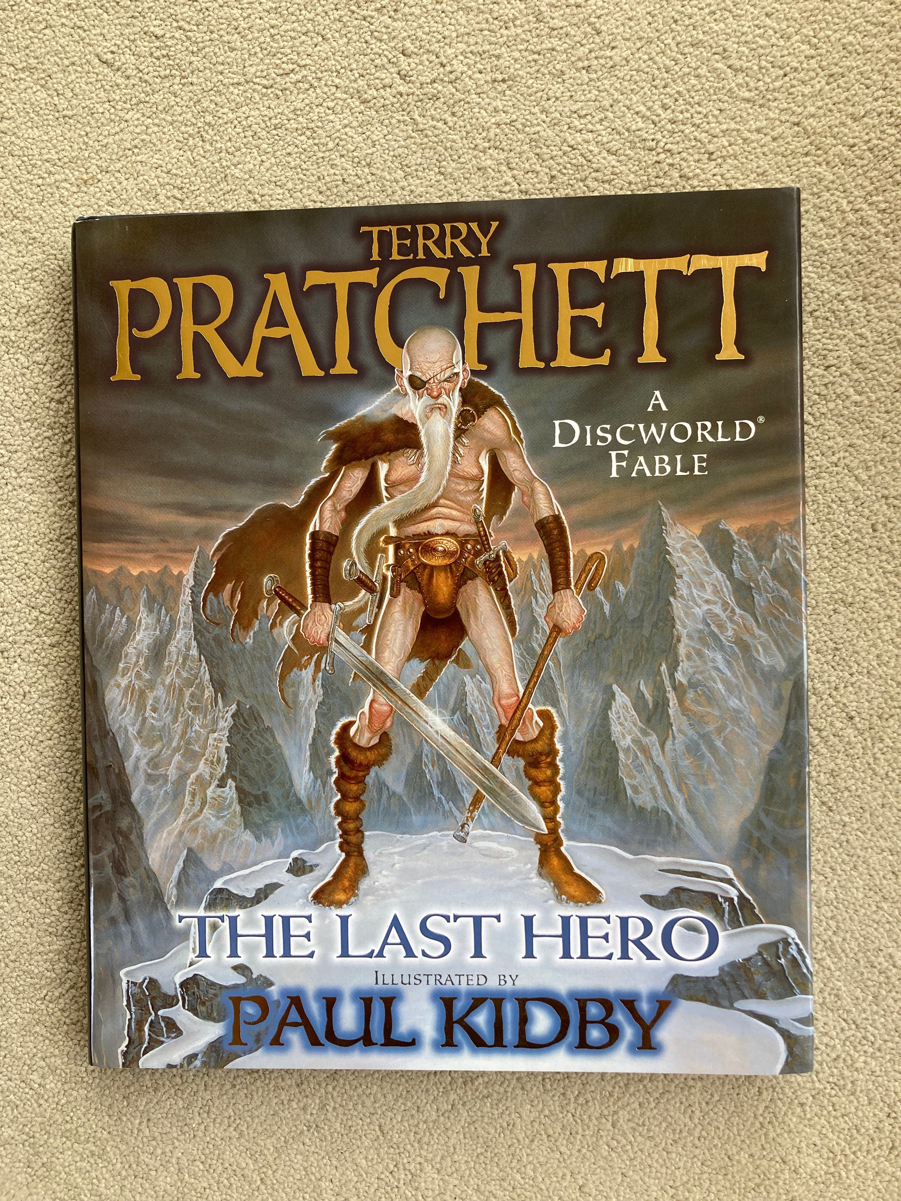 The Last Hero SIGNED by Terry Pratchett A Discworld Fable Illustrated by Paul Kidby First Edition 2001