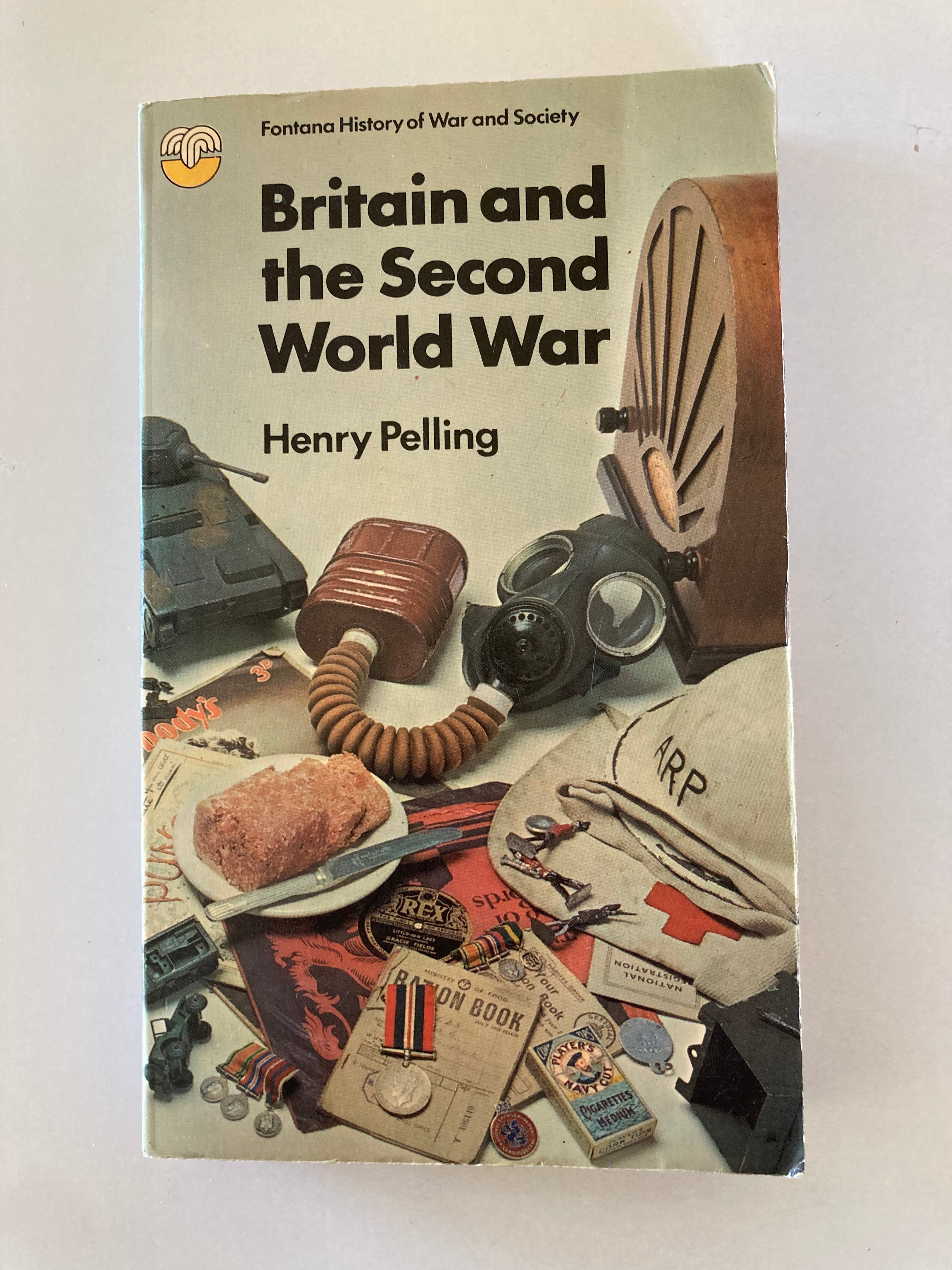 Britain and the Second World War by Henry Pelling Fontan History of War and Society Paperback Book 1972