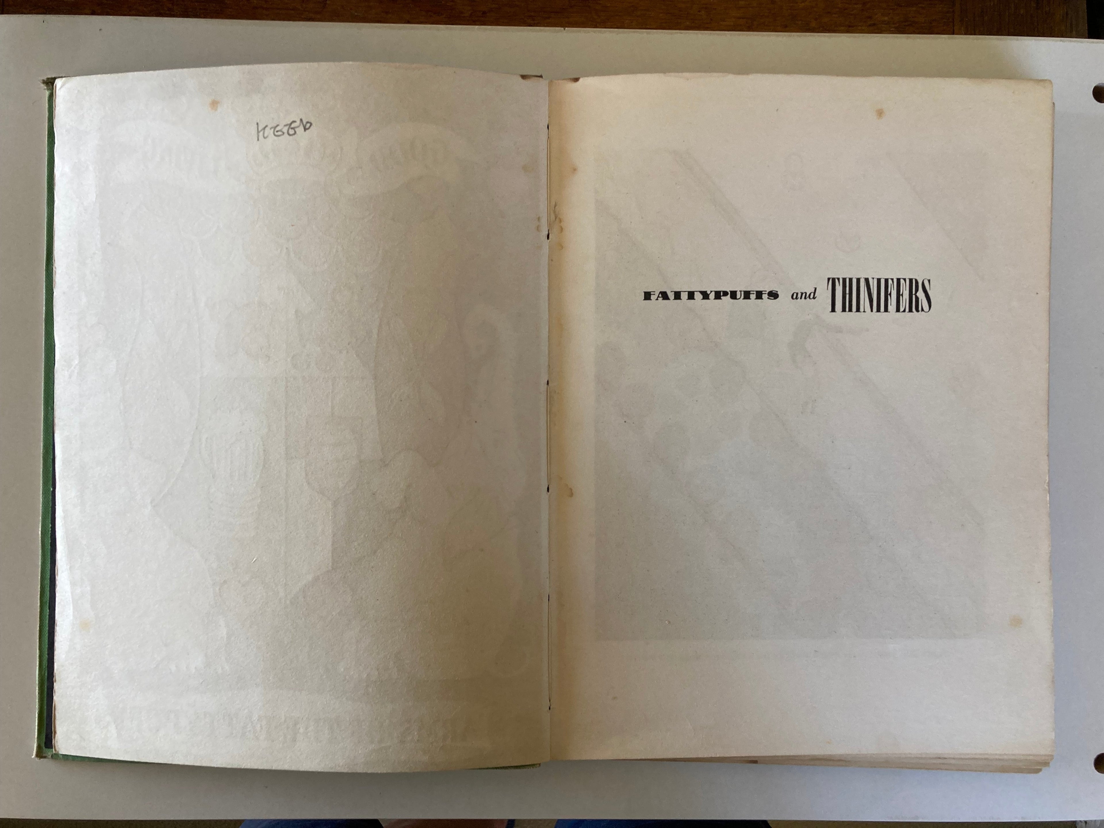 Fattypuffs and Thinifers by Andre Maurois Translated by Norman Denny Illustrated by Jean Bruller First Edition 1941