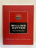 Barber Colman Milling Cutter Handbook First Edition 1959 Illustrated Book