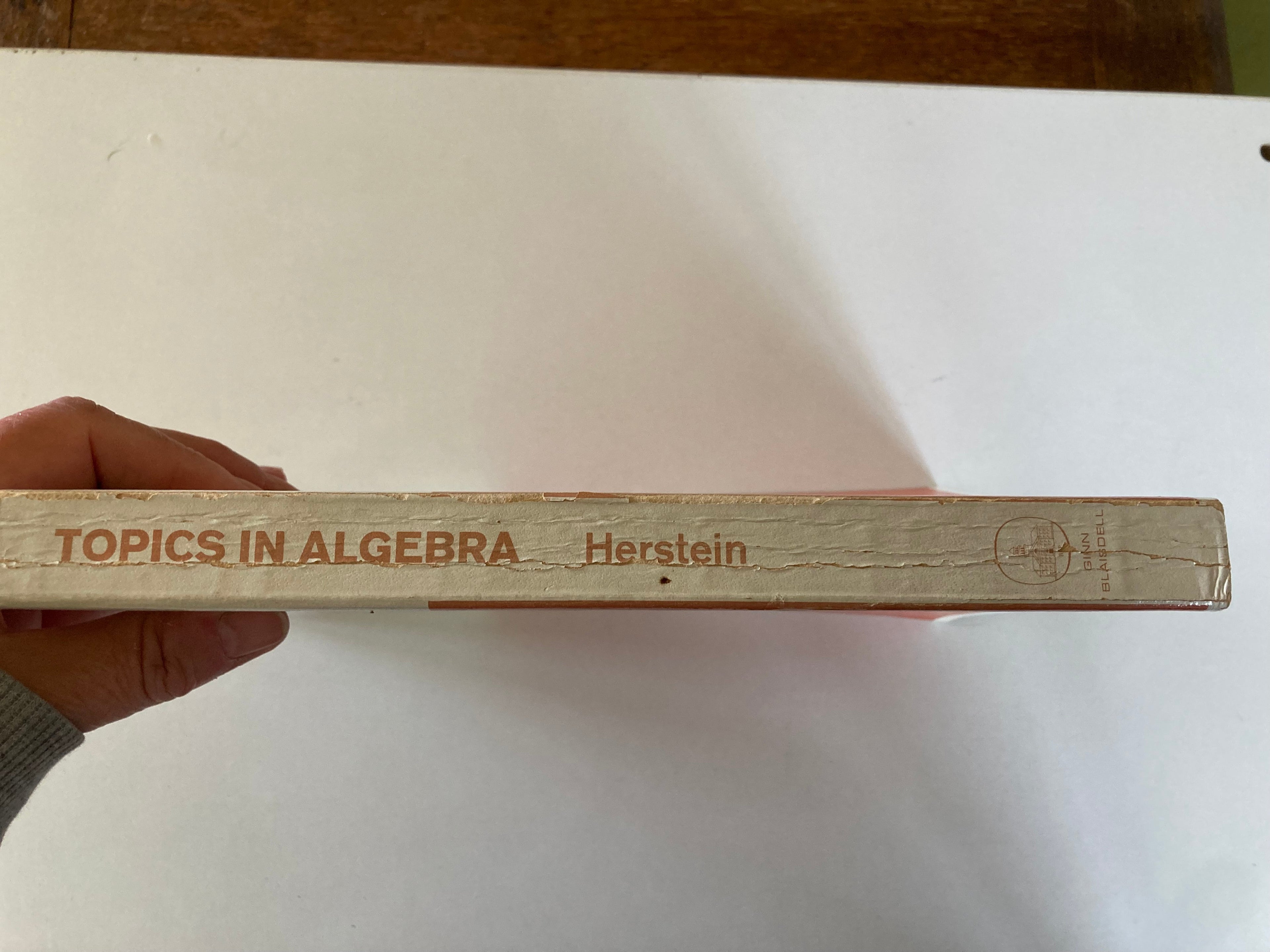 Topics in Algebra by I N Herstein First Edition Paperback from 1964