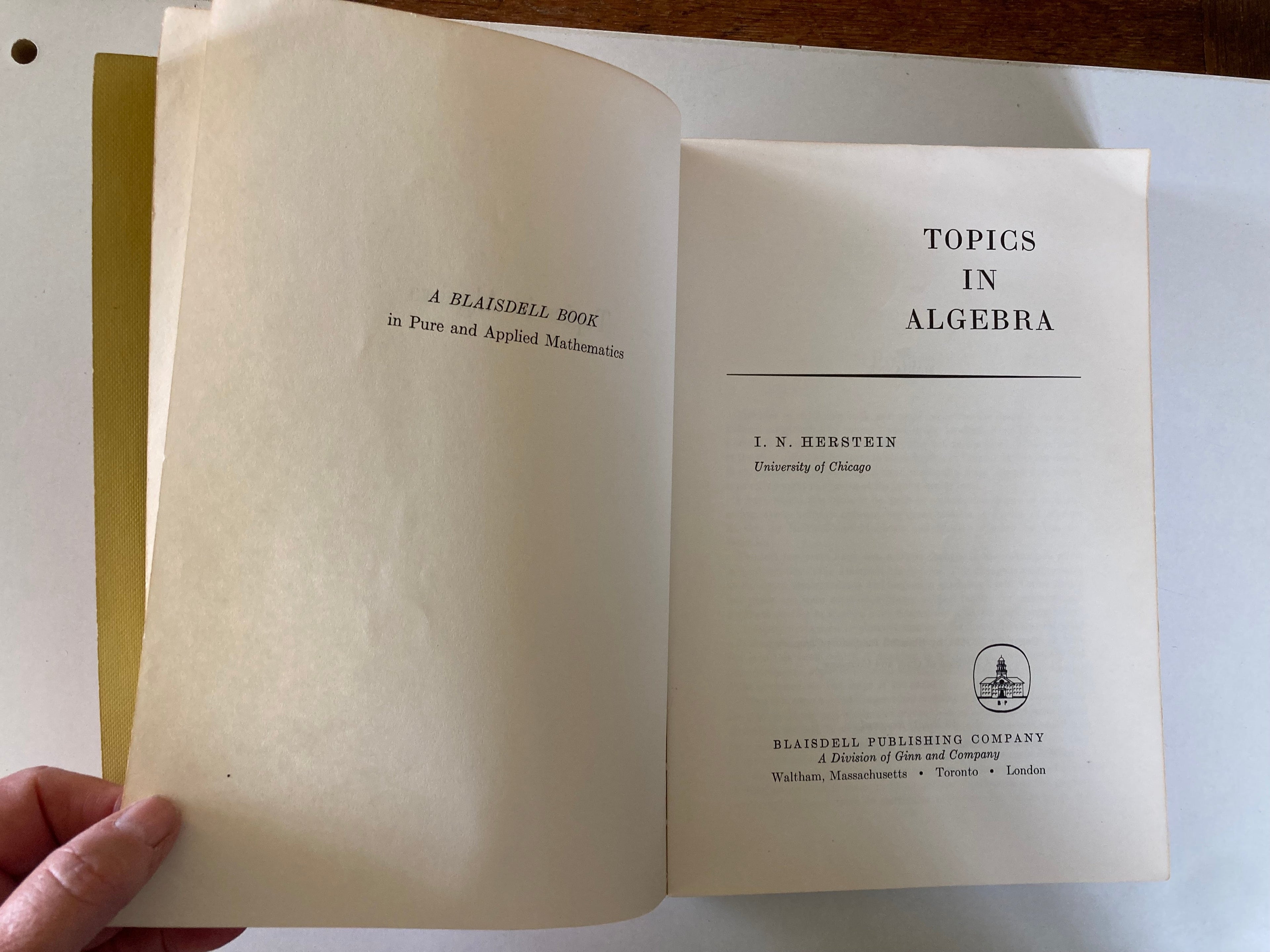 Topics in Algebra by I N Herstein First Edition Paperback from 1964