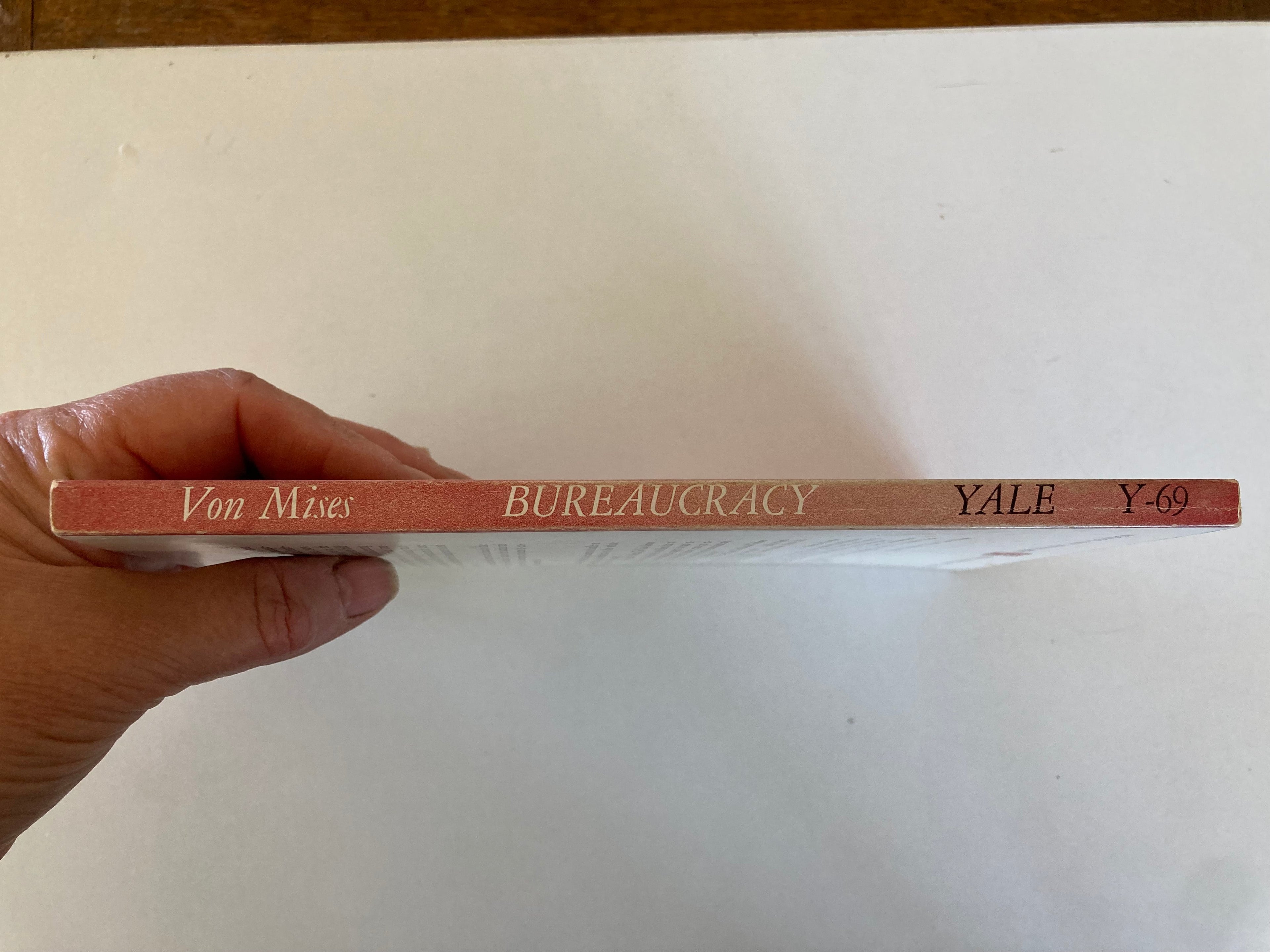 Bureaucracy by Ludwig Von Mises a Yale Paperbound Book from 1962