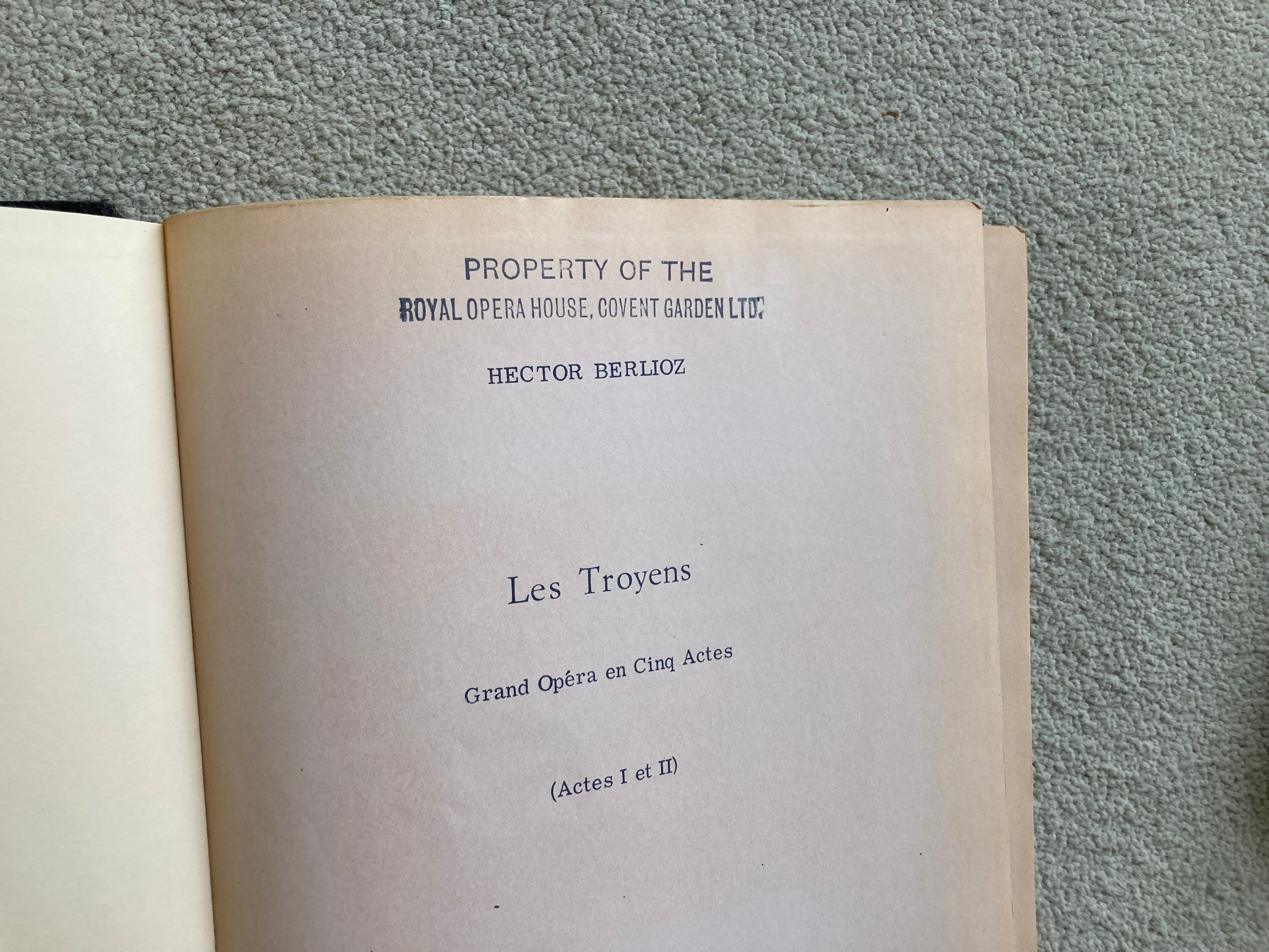 Music Vocal Score of Les Troyens Hector Berlioz Acts 1-5 in Two Volumes with Property of The Royal Opera House Stamp Barenreiter Kassell BA5442e