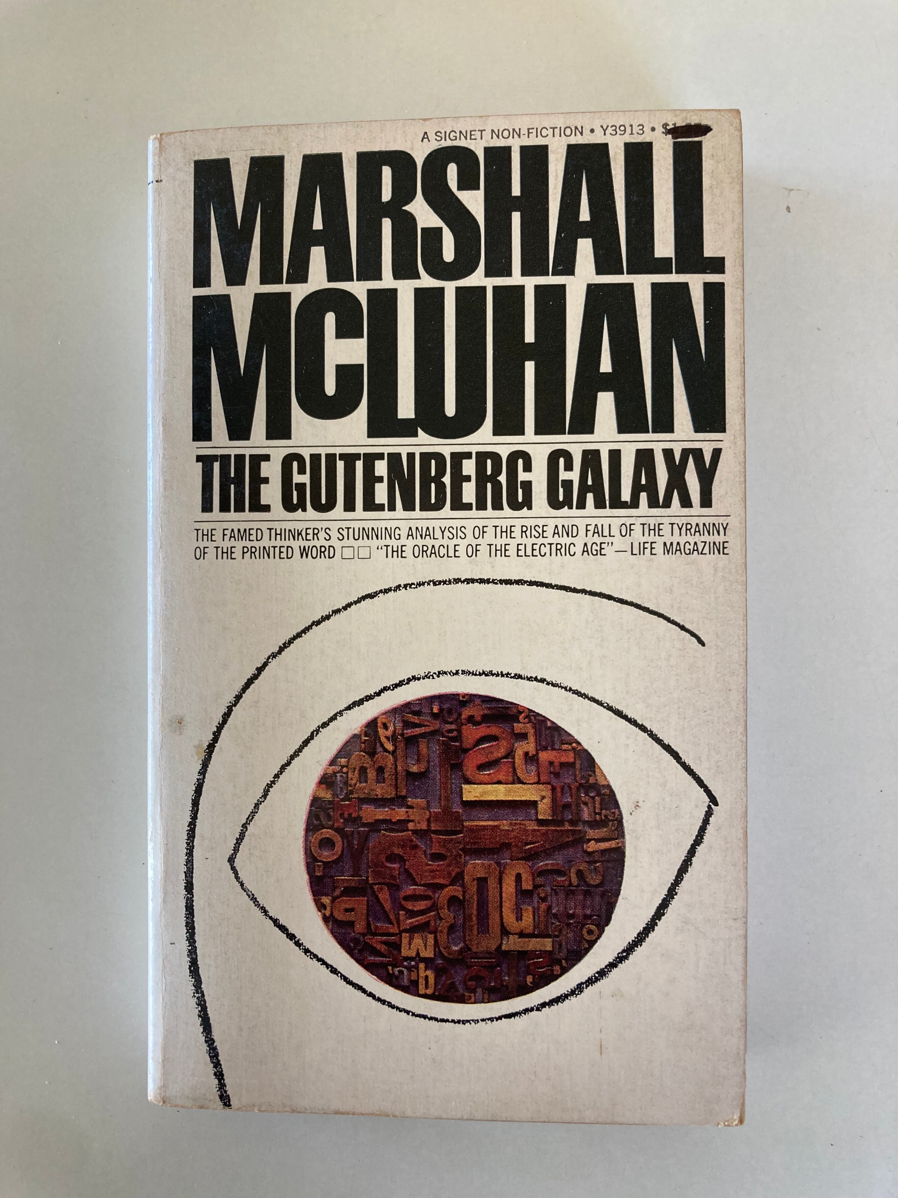 The Gutenberg Galaxy by Marshall McLuhan Signet Paperback Book from 1969