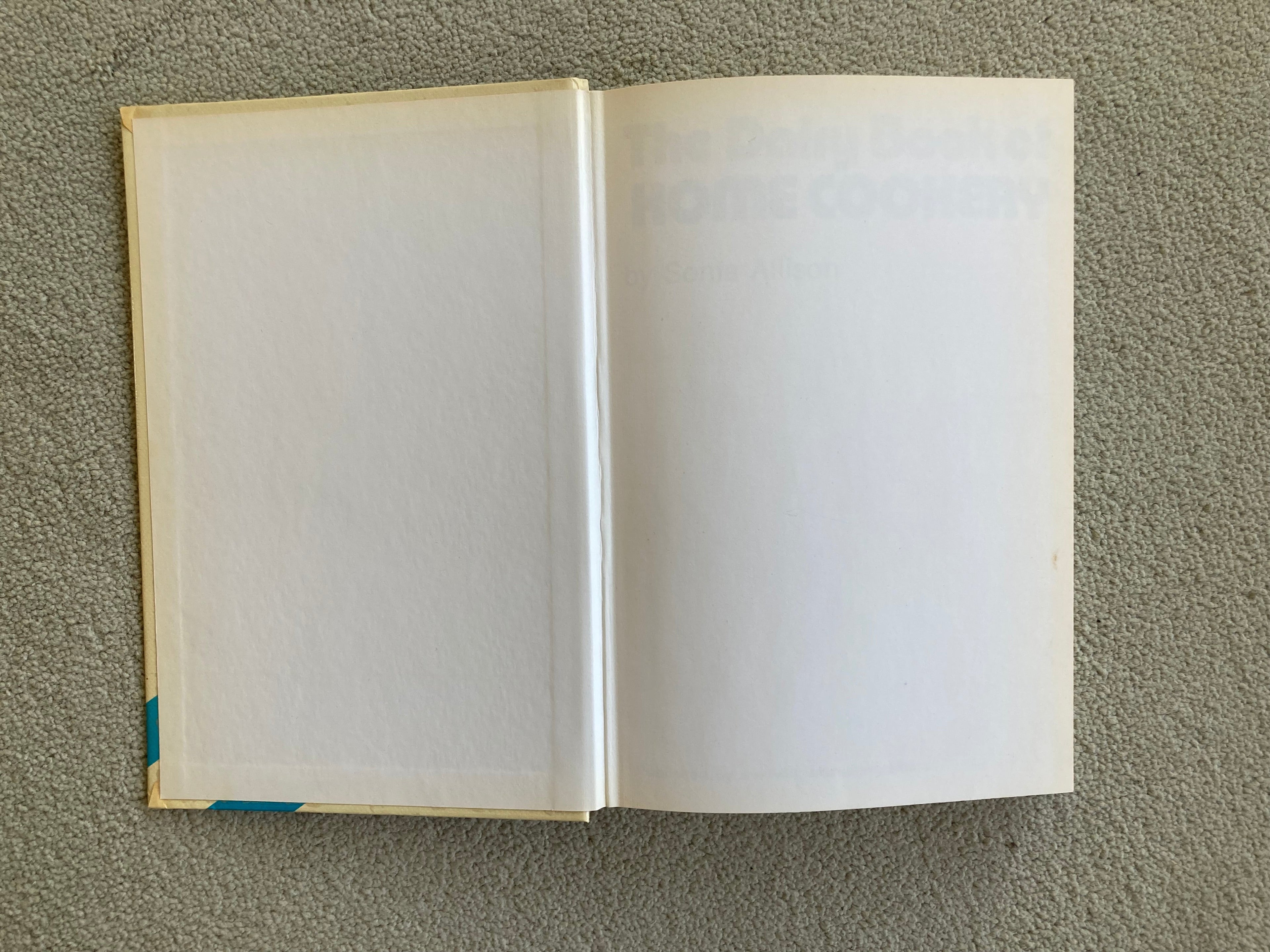 The Dairy Book of Home Cookery by Sonia Allison Published by the Milk Marketing Board 1978