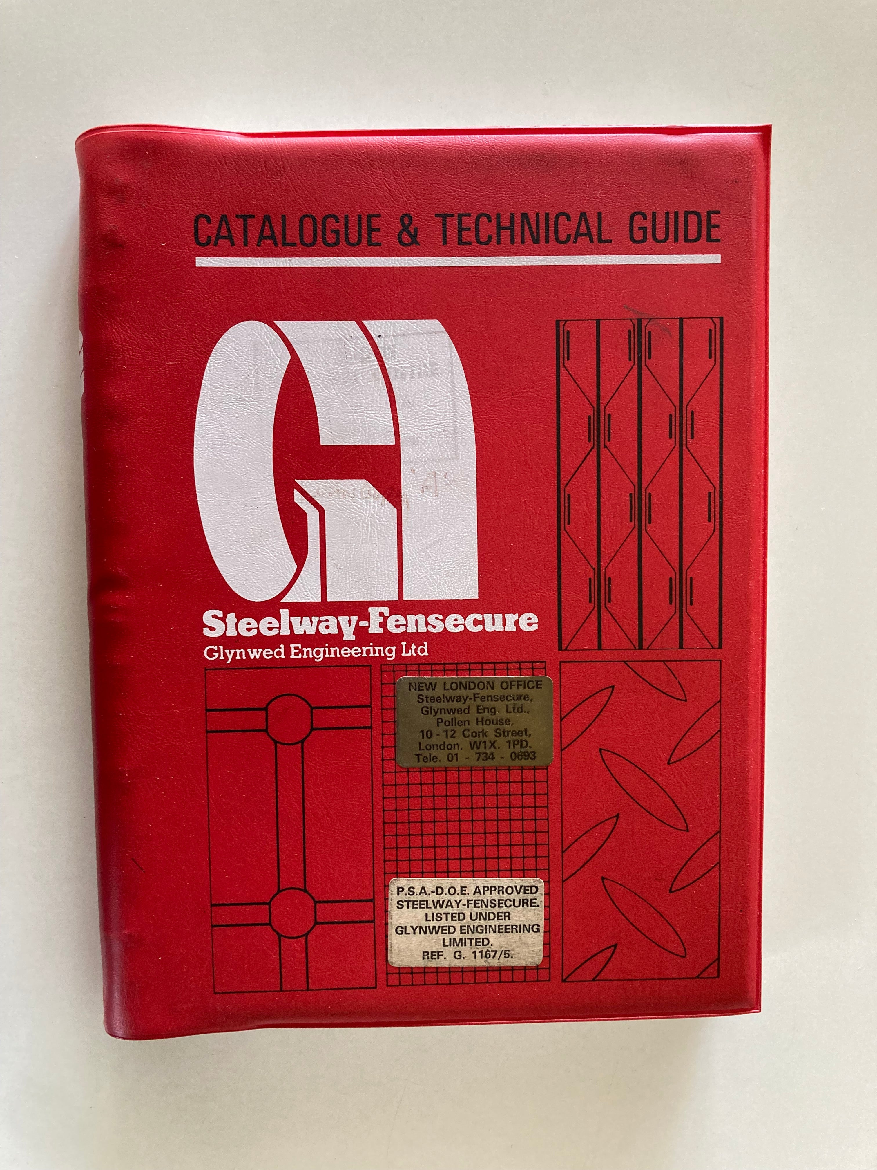 Steelway-Fensecure Glynwed Engineering Ltd Catalogue & Technical Guide from the 1980s