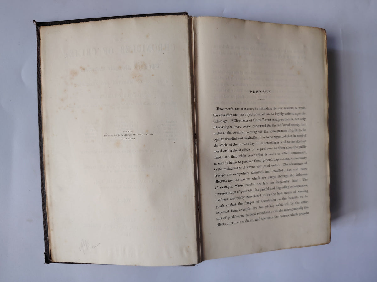 The Chronicles of Crime or The New Newgate Calendar Vol I and II by Camden Pelham Published by T Miles & Co 1887