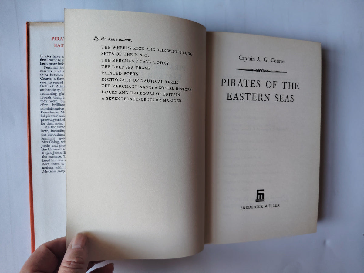 Pirates of the Eastern Seas by Captain A G Course First Edition 1966 Very Good