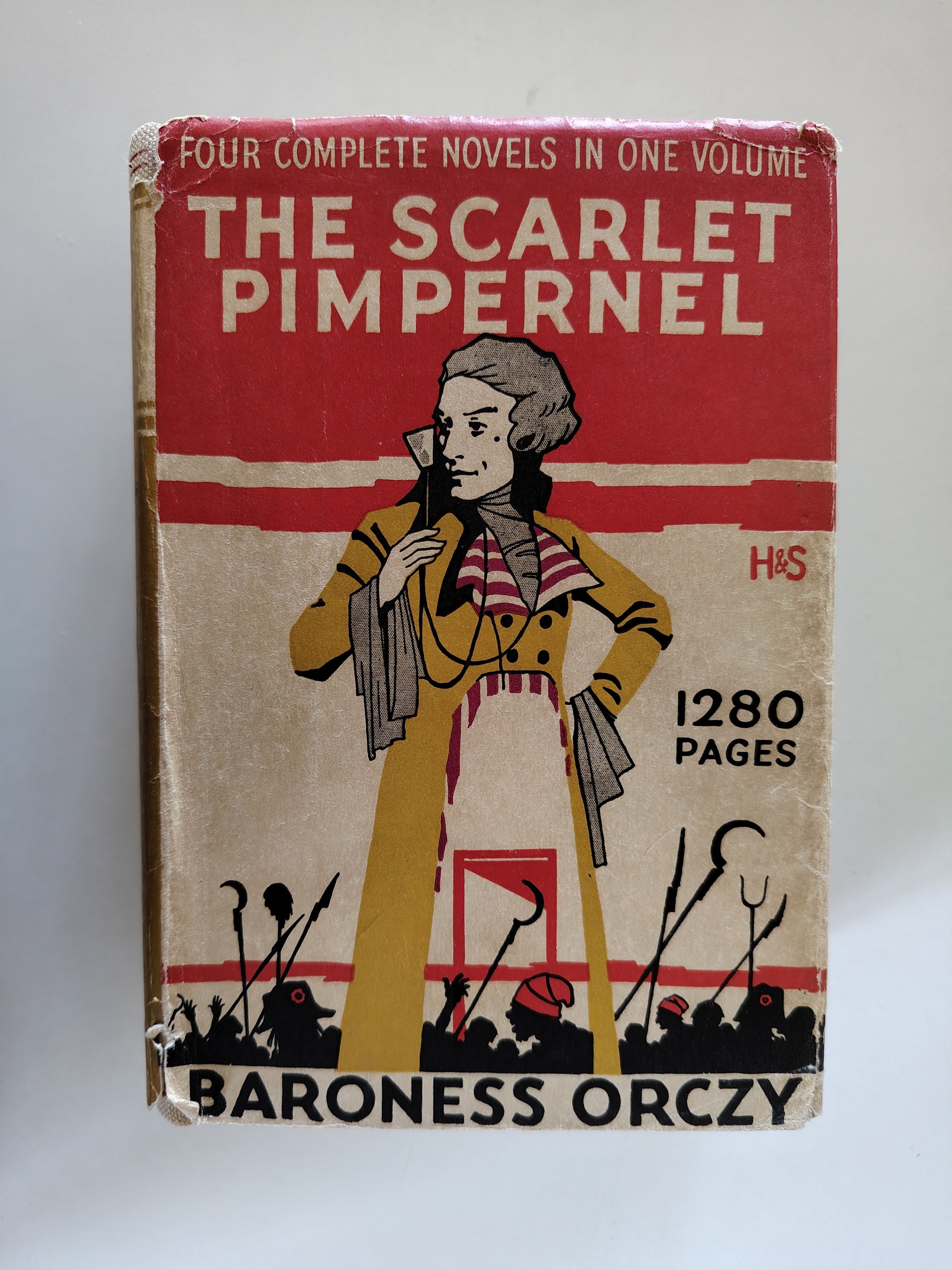 The Scarlet Pimpernel Four Complete Novels in One Volume by Baroness Orczy 1936 Hodder and Stoughton