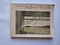 The Art of Andrew Wyeth by Wanda M Corn With Contributions by Brian O'Doherty Richard Meryman and E P RichardsonFirst Edition 1973