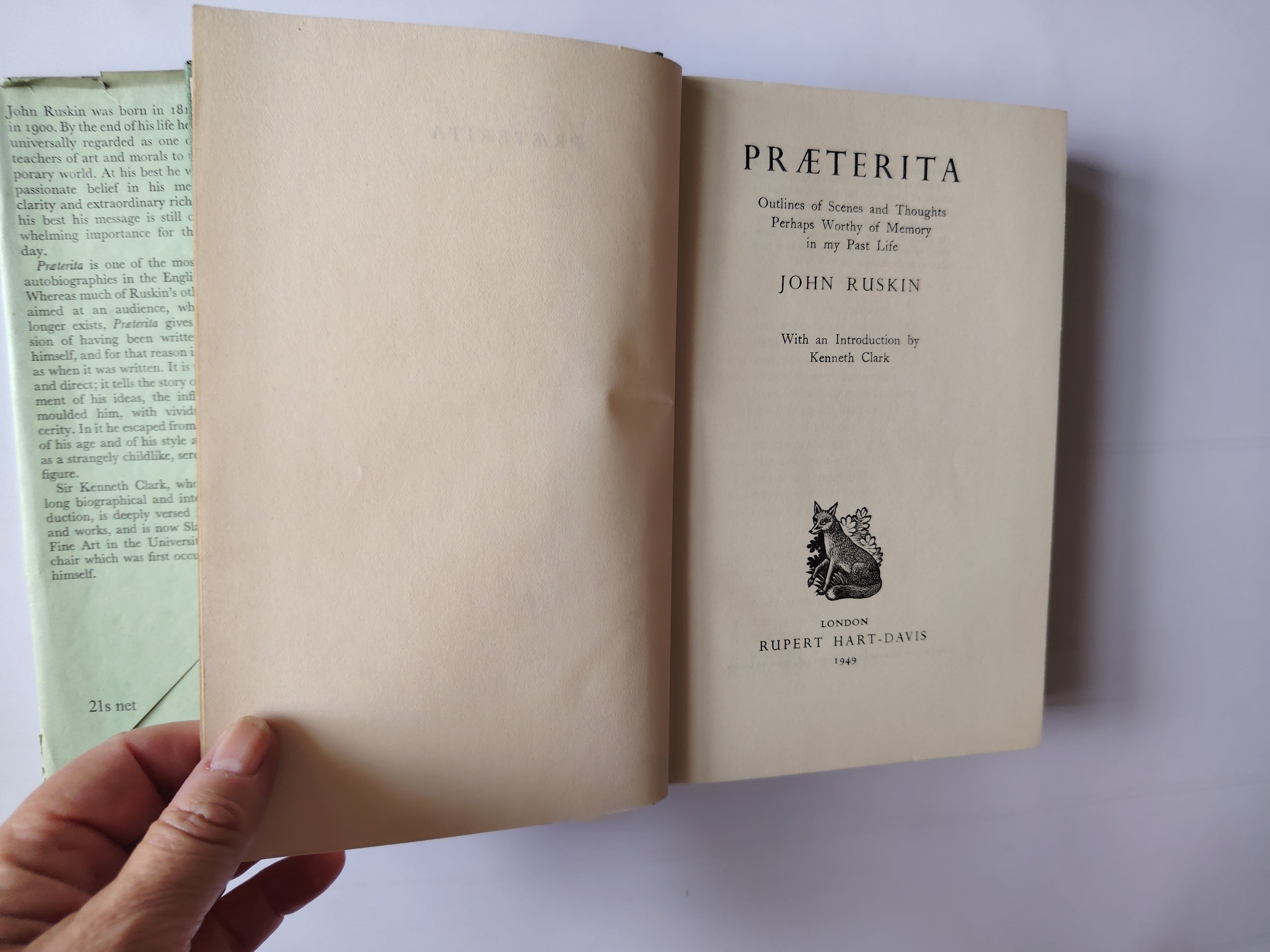 Praeterita The Autobiography of John Ruskin with an Introduction by Sir Kenneth Clark 1949 Hardback Book