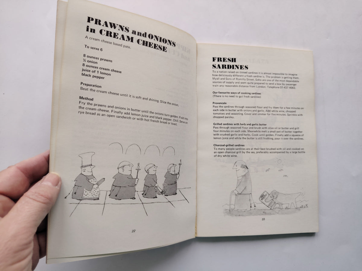 The Secrets of the Hungry Monk A Cookery Book by Ian Dowding, Nigel and Susan Mackenzie with Drawings by Brother Graham 1976