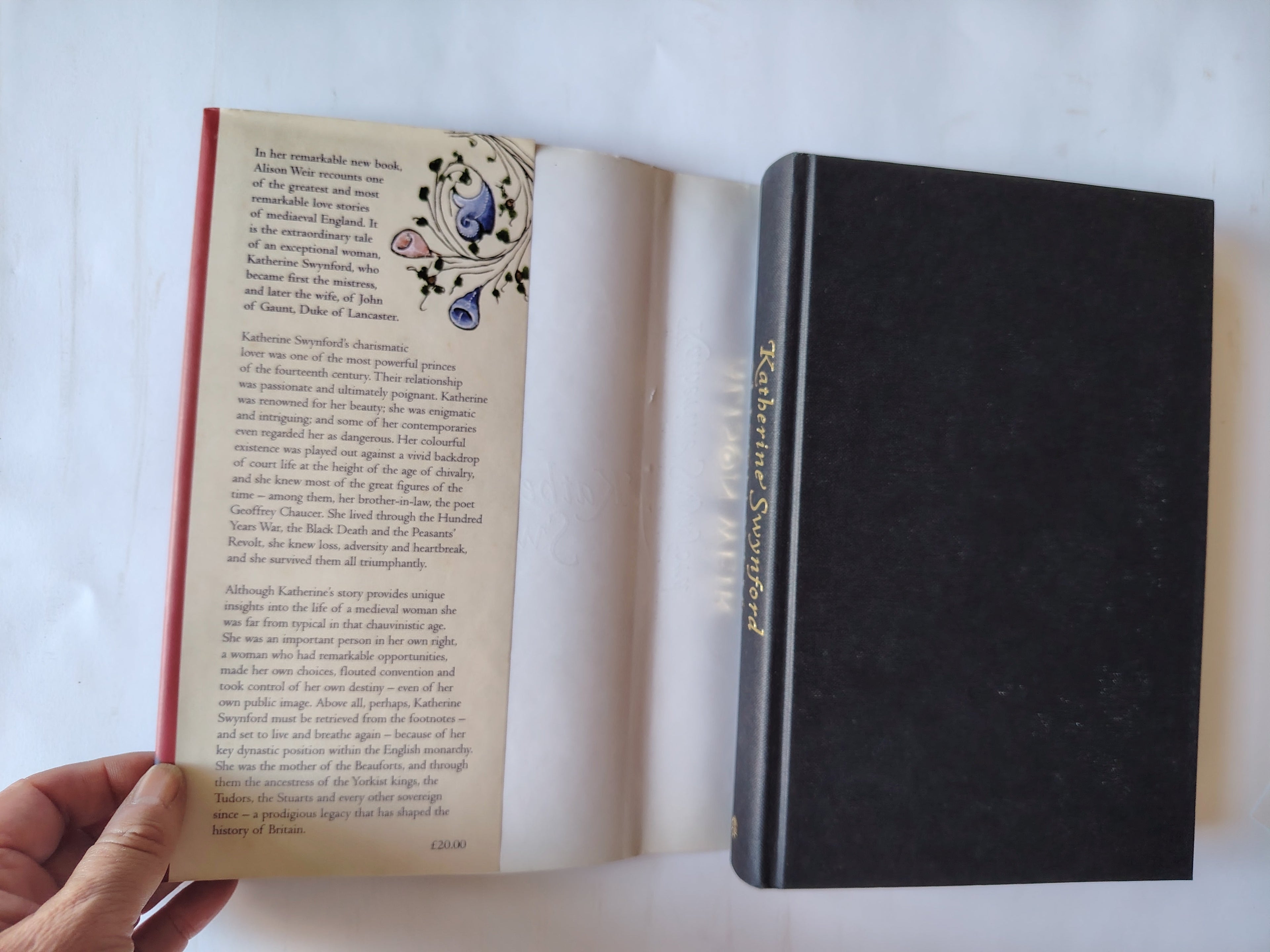 Katherine Swynford SIGNED by Alison Weir The Story of John of Gaunt and bis Scandalous Duchess First Edition/First Impression 2007