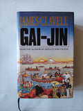Gai-Jin James Clavell First UK Edition 1993 Author of Shogun and Tai-Pan