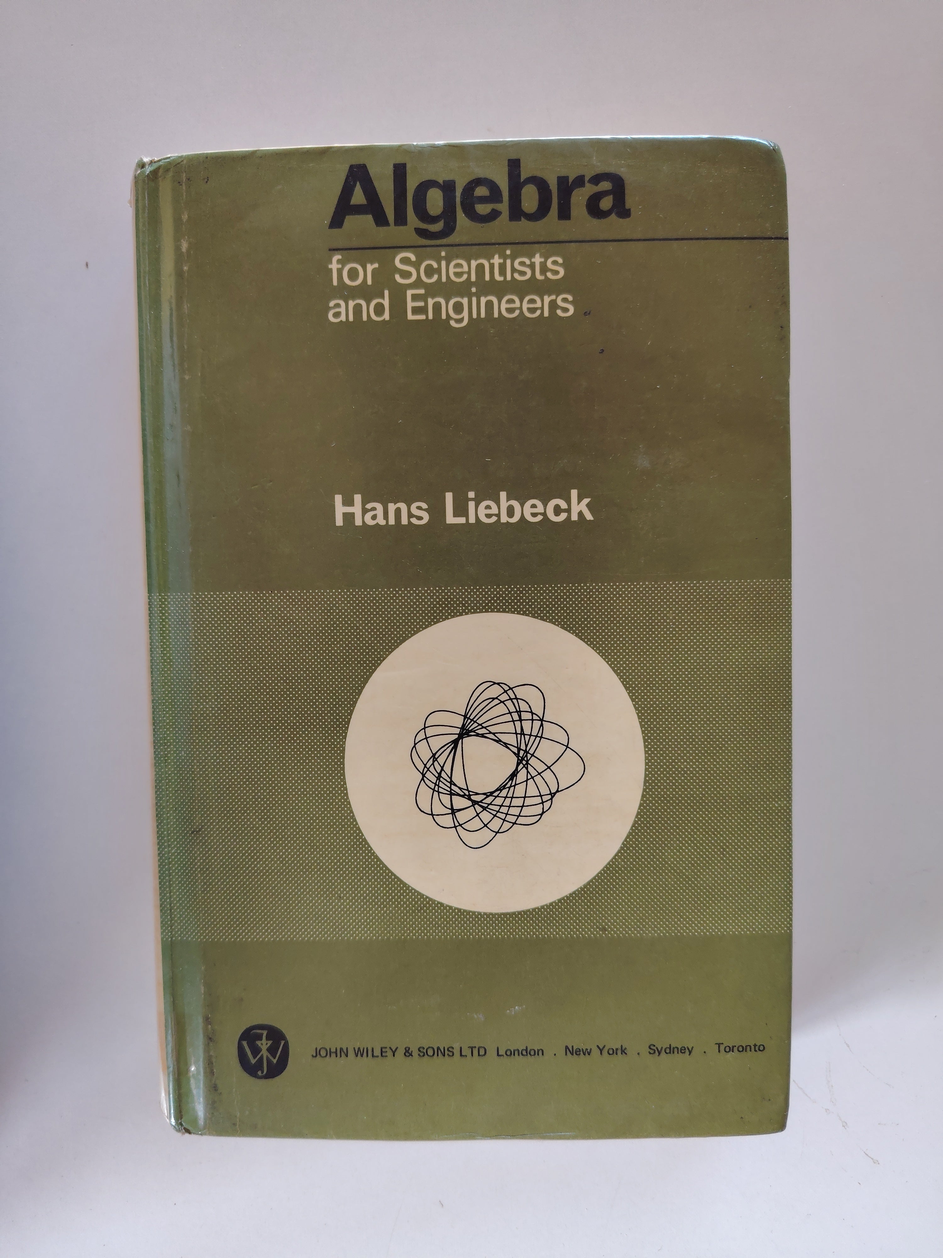 Algebra for Scientists and Engineers Hans Liebeck Ex Library Book from 1969 by John Wiley & Sons