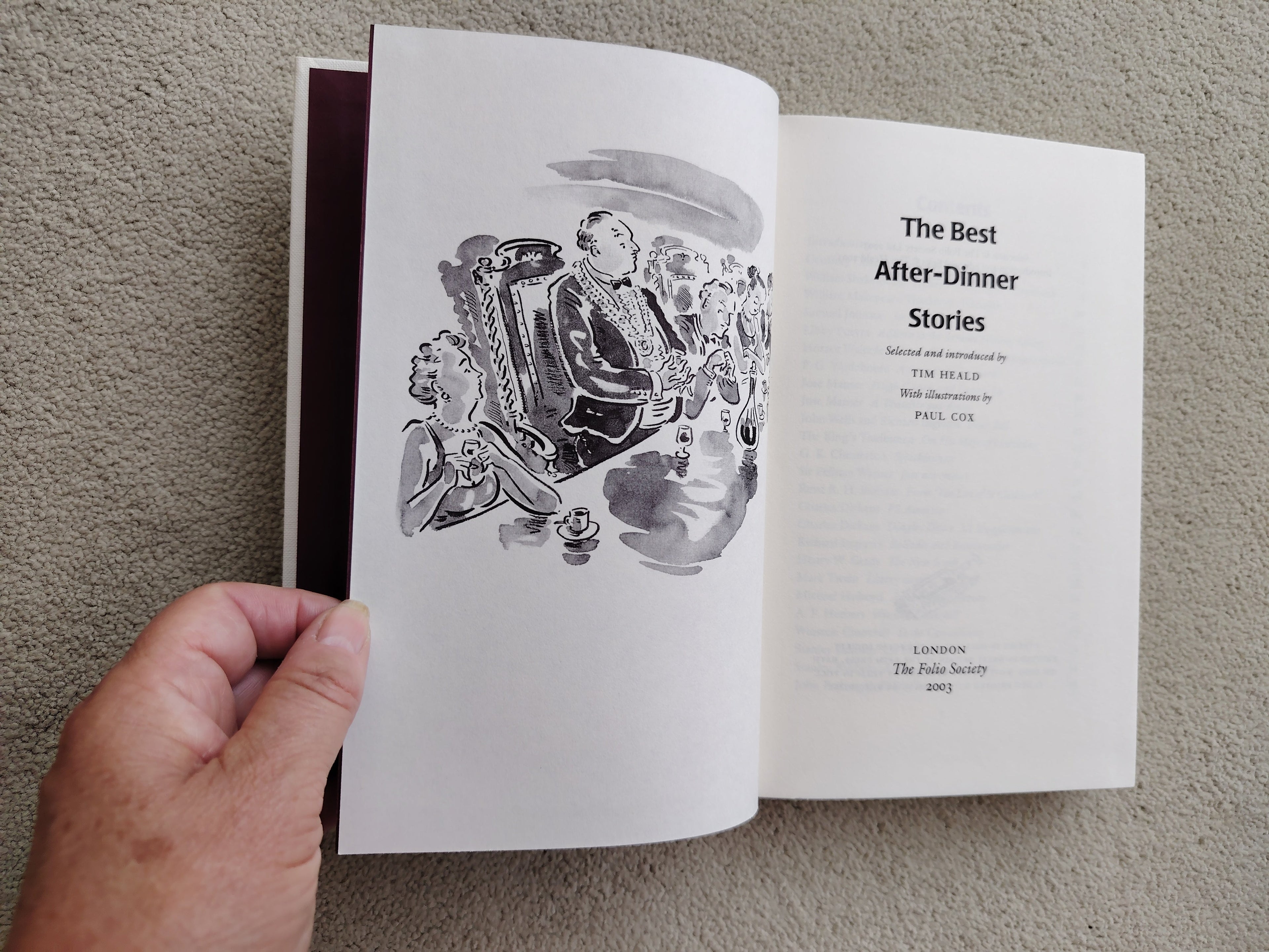The Best After-Dinner Stories Selected and introduced by Tim Heald with Illustrations by Paul Cox The Folio Society First Edition 2003 in Slipcase