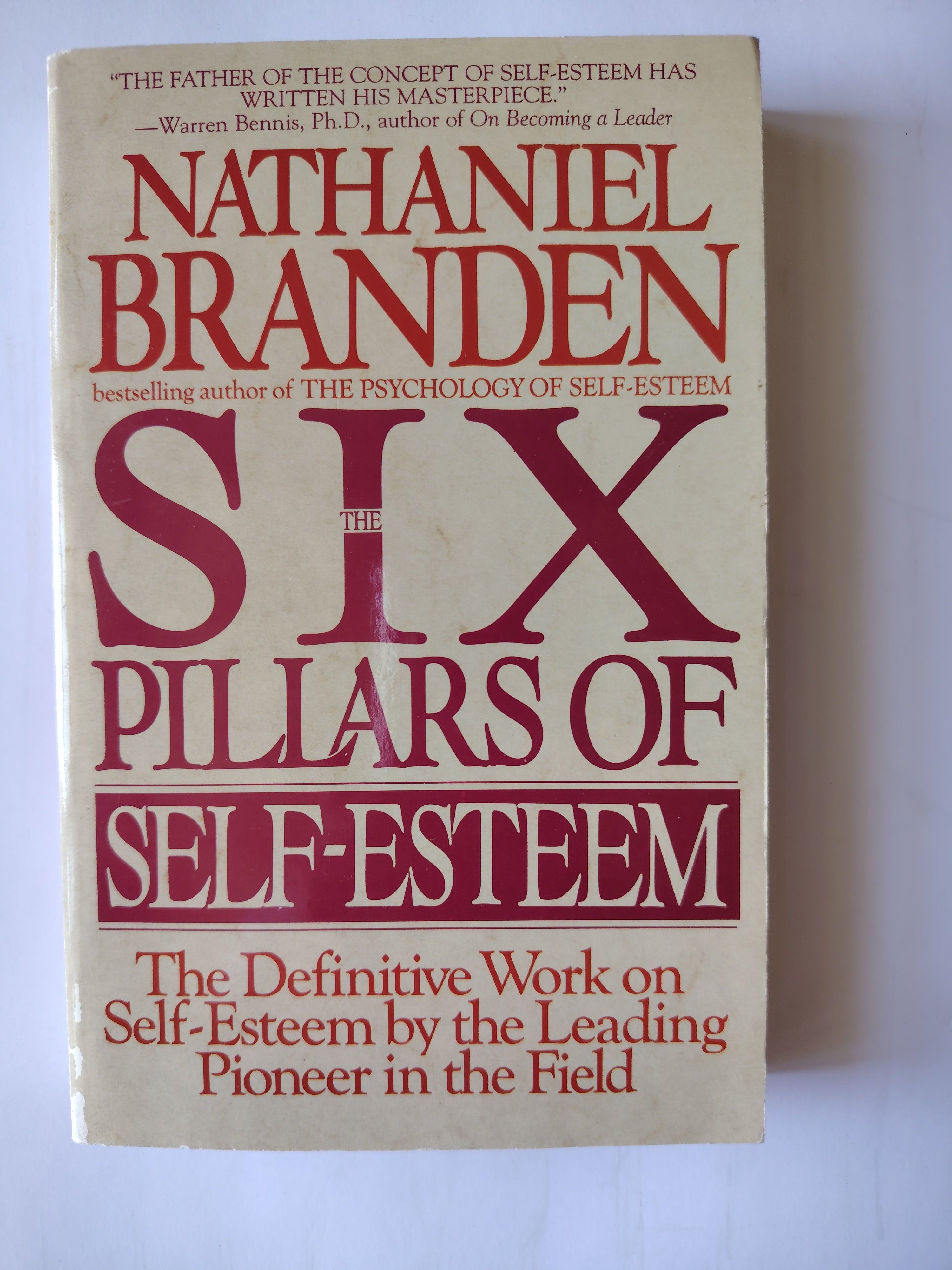 Six Pillars of Self-Esteem by Nathaniel Branden 1995 Paperback