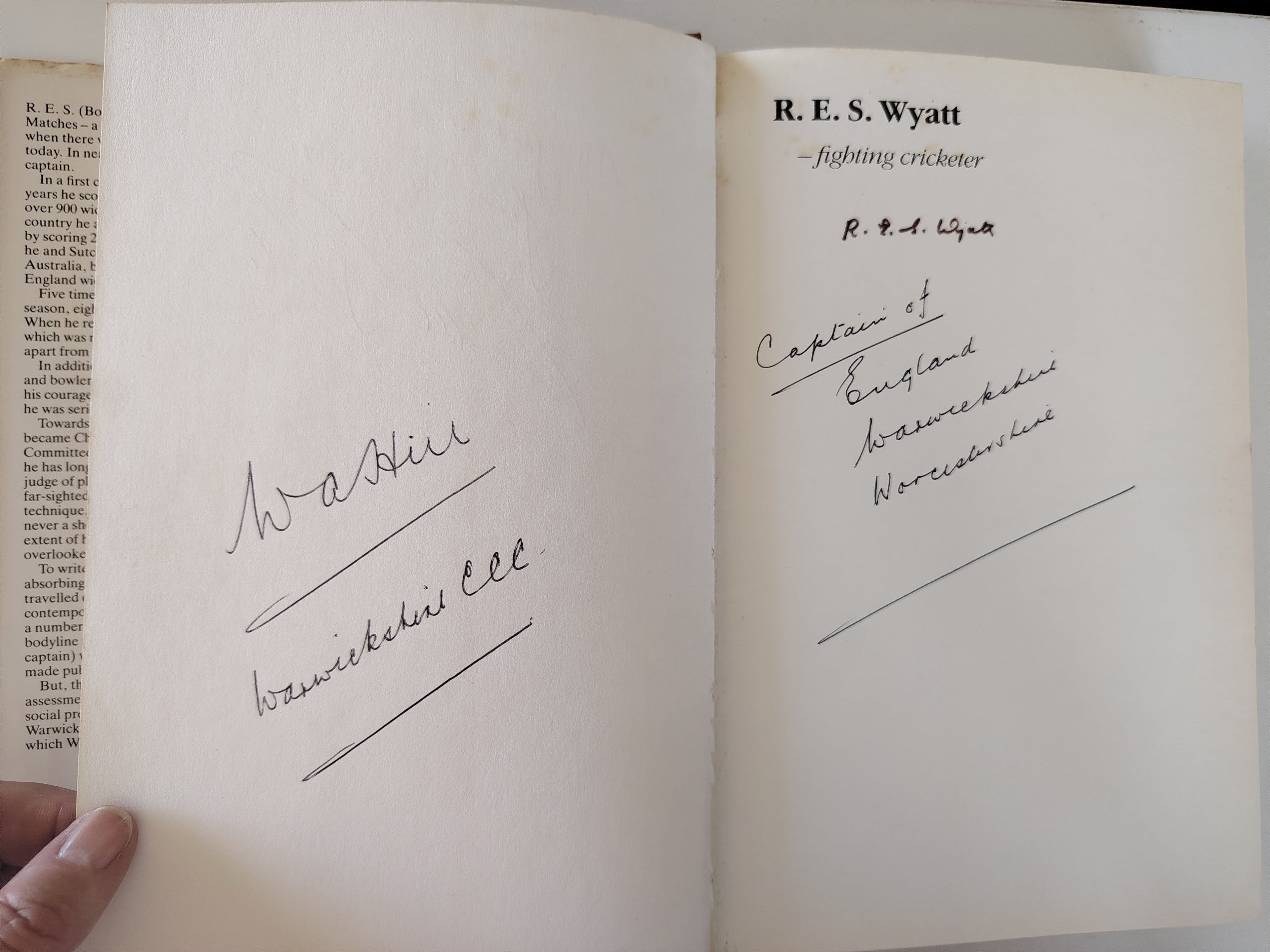R E S Wyatt fighting cricketer by Gerald Pawle SIGNED by Bob Wyatt and The Author First Edition 1985