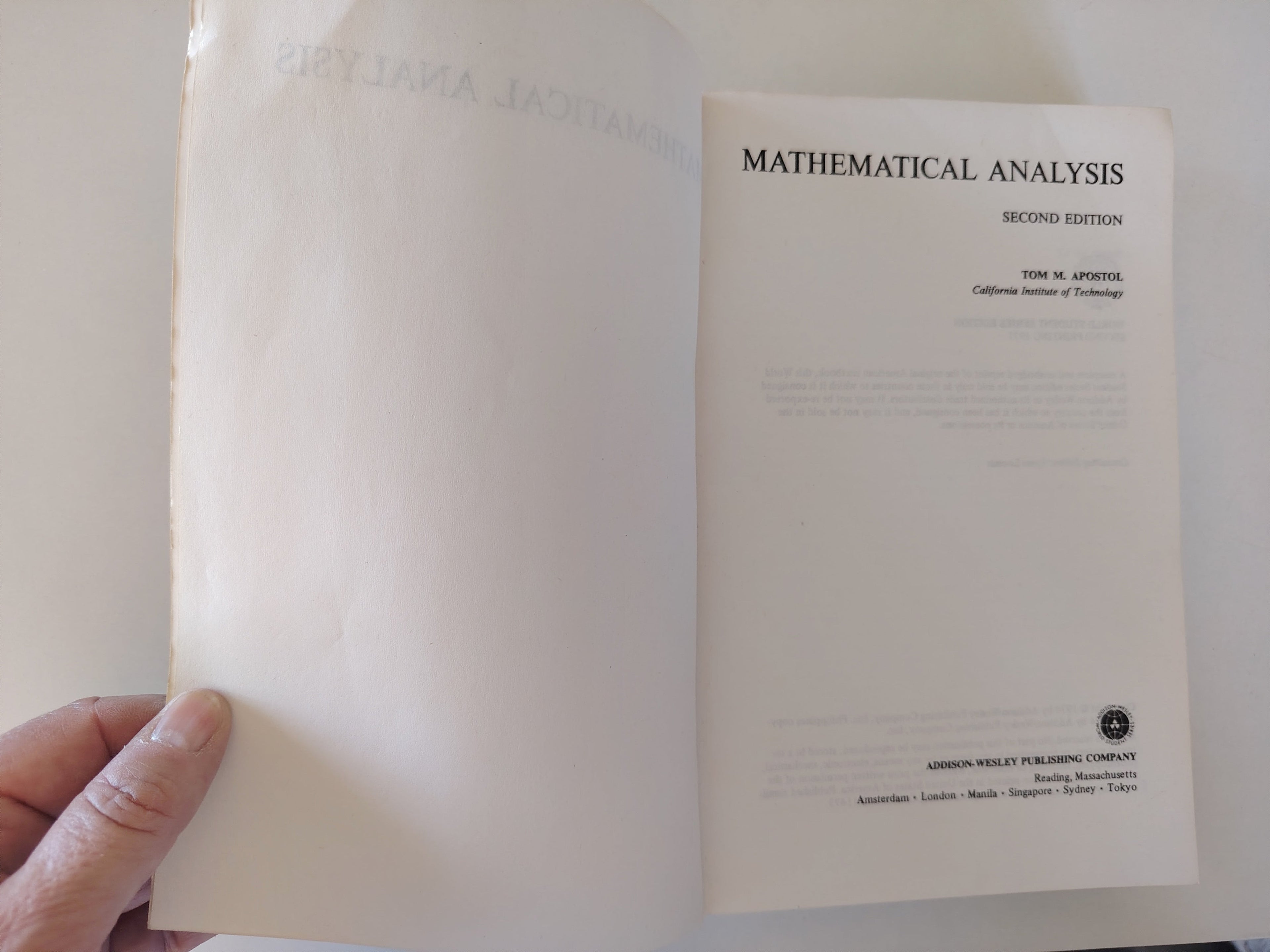 Mathematical Analysis Second Edition by Tom M Apostol by Addison-Wesley Publishing 1974