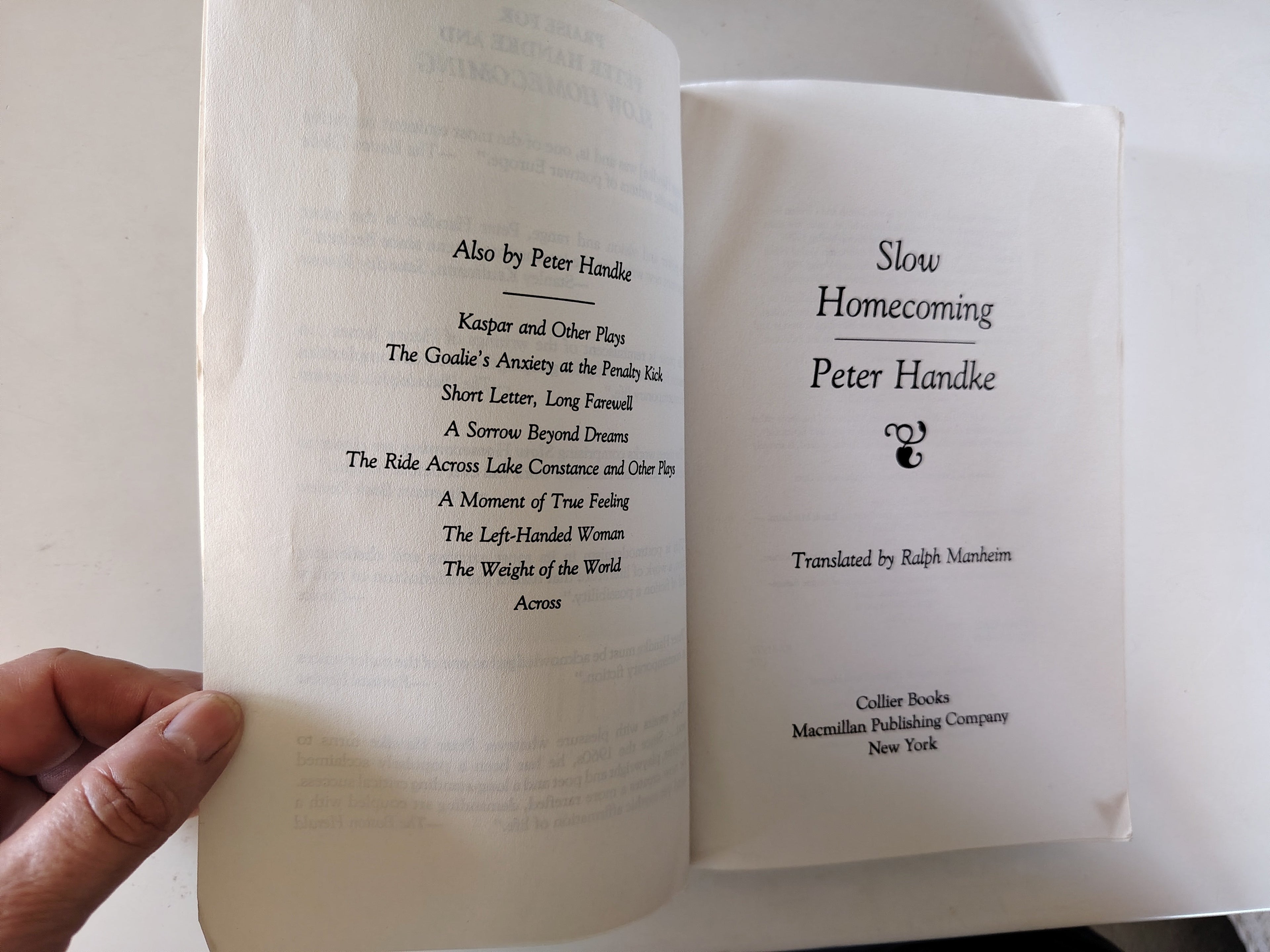 Slow Homecomings by Peter Handke First Edition Paperback 1988 Collier Fiction