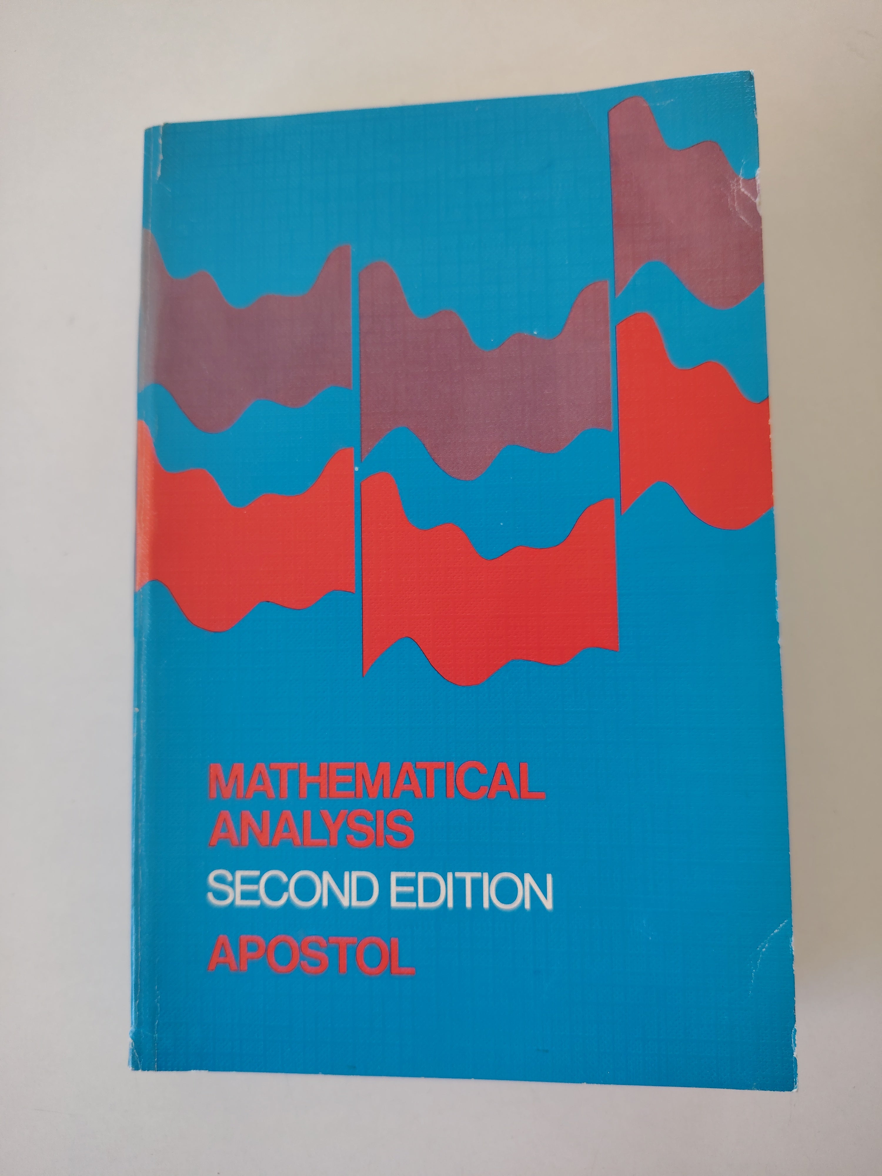 Mathematical Analysis Second Edition by Tom M Apostol by Addison-Wesley Publishing 1974