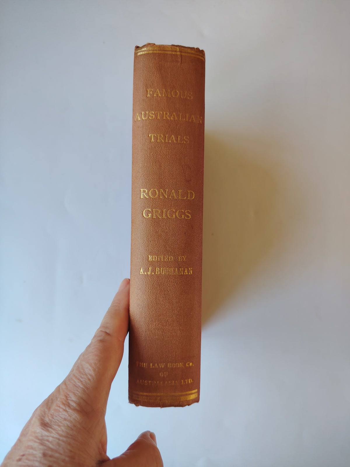 The Trial of Ronald Geeves Griggs Edited by A J Buchanan Famous Australian Trials First Edition Book 1930